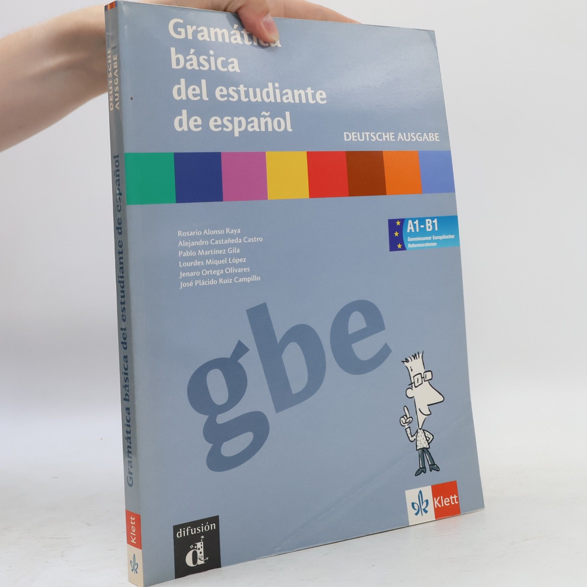 Gramática básica del estudiante de español. Deutsche Ausgabe