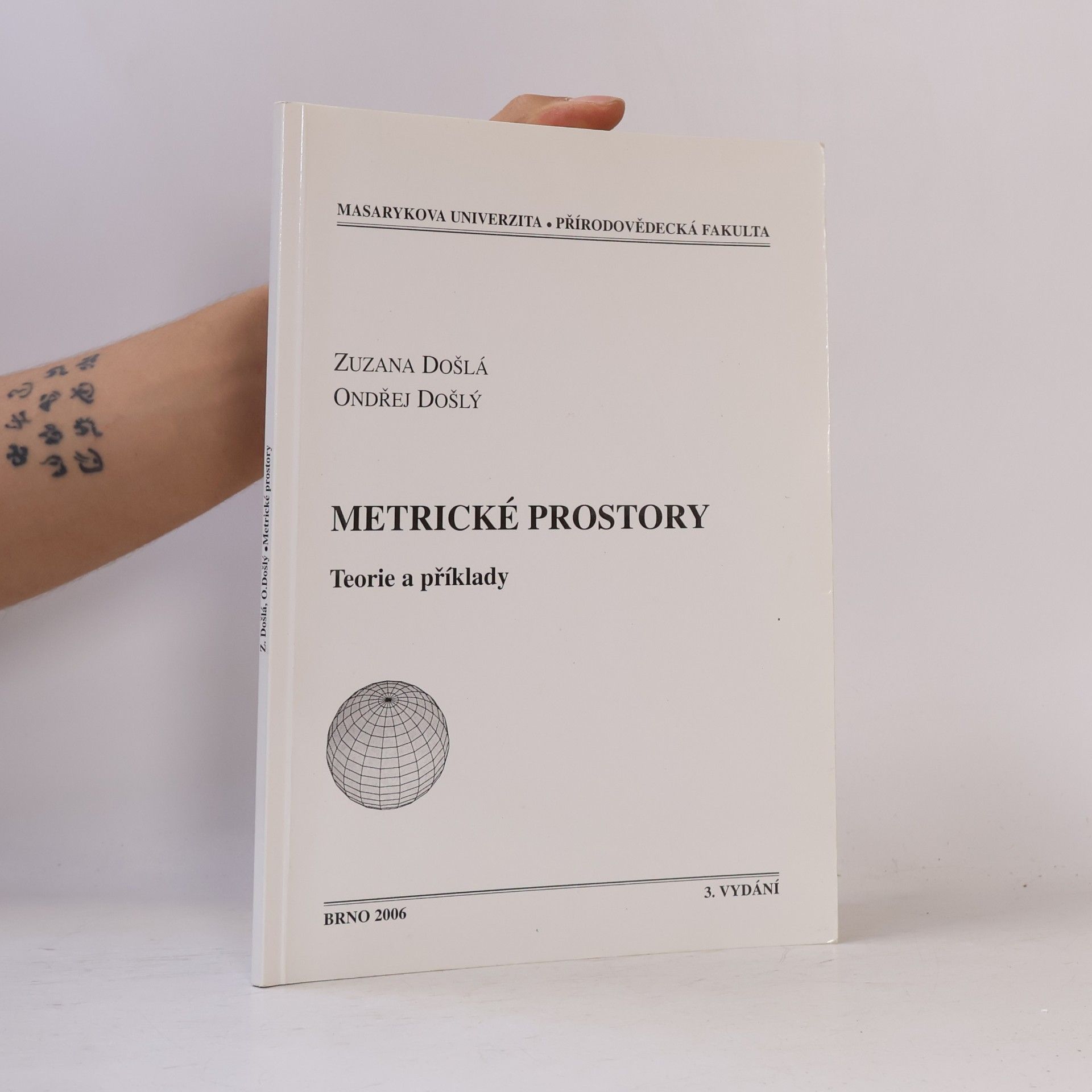 Ondřej Došlý Metrické prostory: teorie a příklady