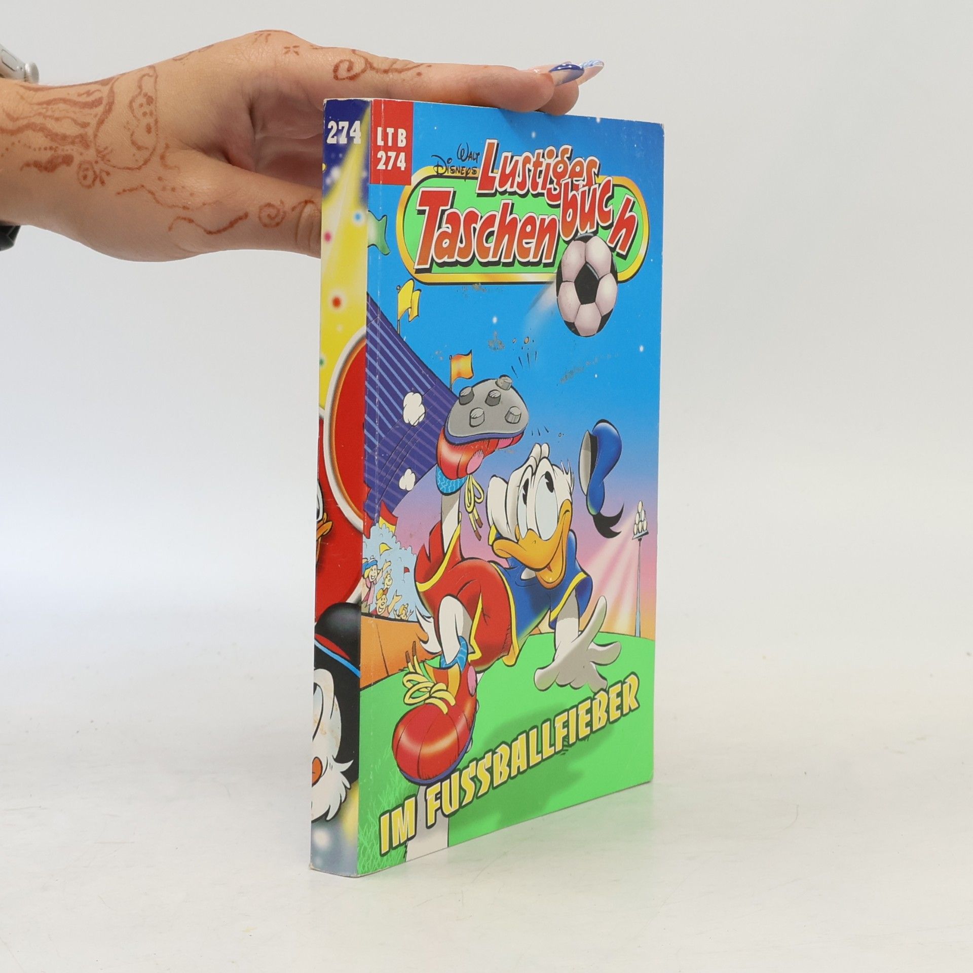 Walt Disney Lustiges Taschenbuch Nr. 274. im Fussballfieber