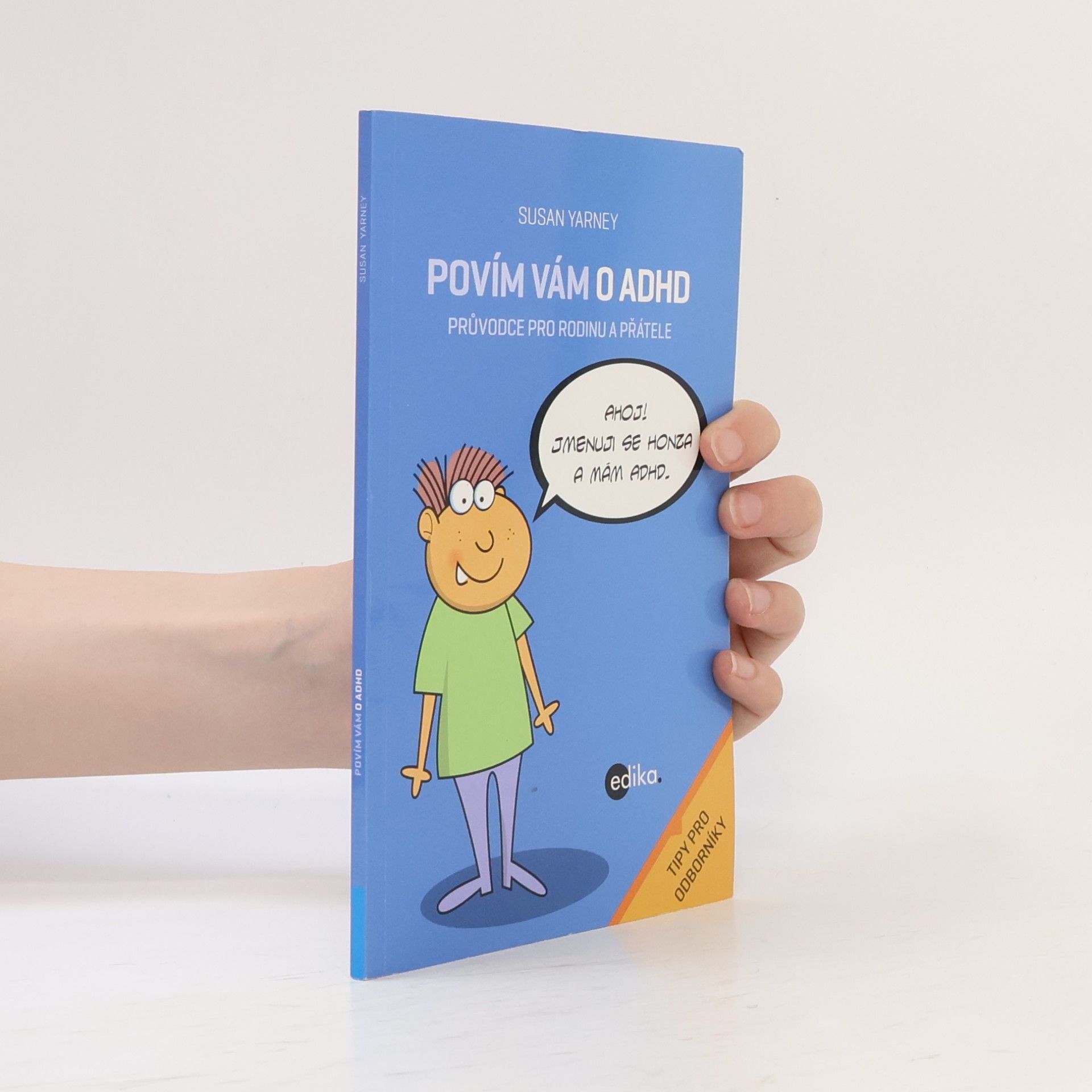 Susan Yarney Povím vám o ADHD