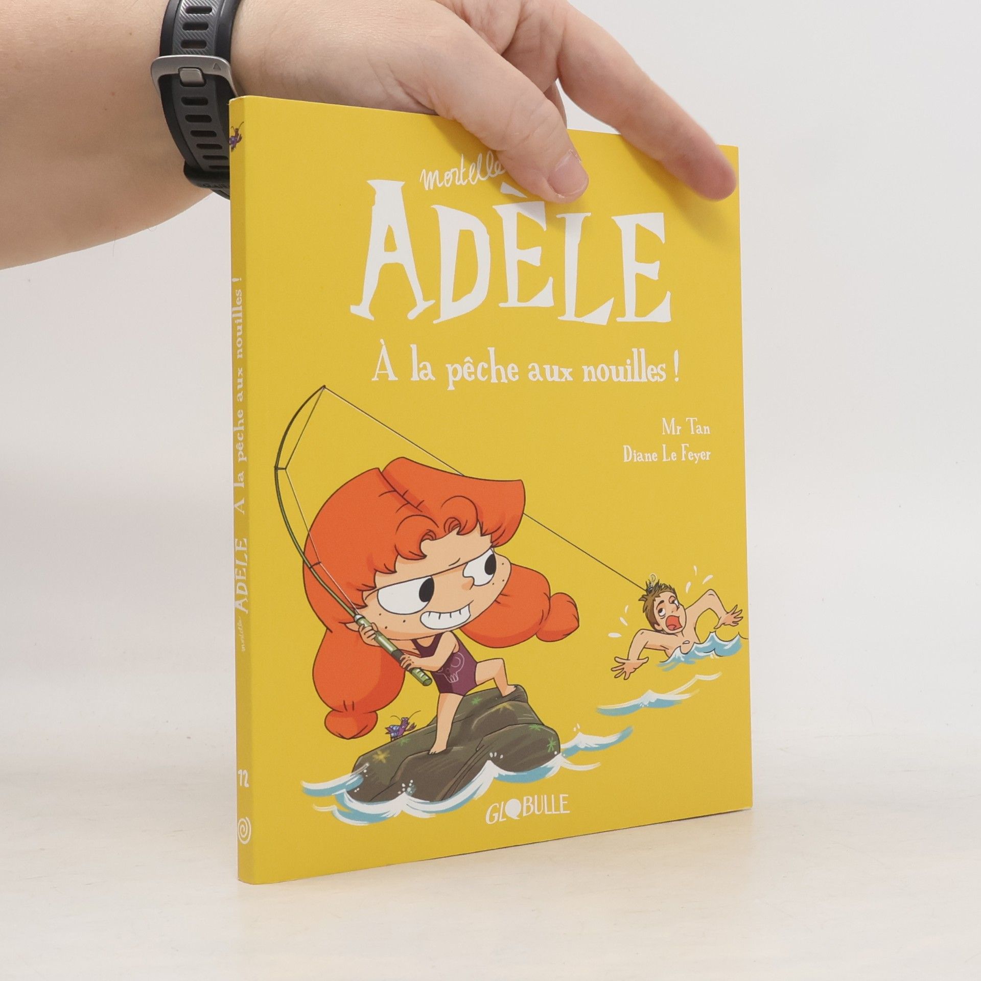 Mr Tan Mortelle Adèle - 12: À la pêche aux nouilles
