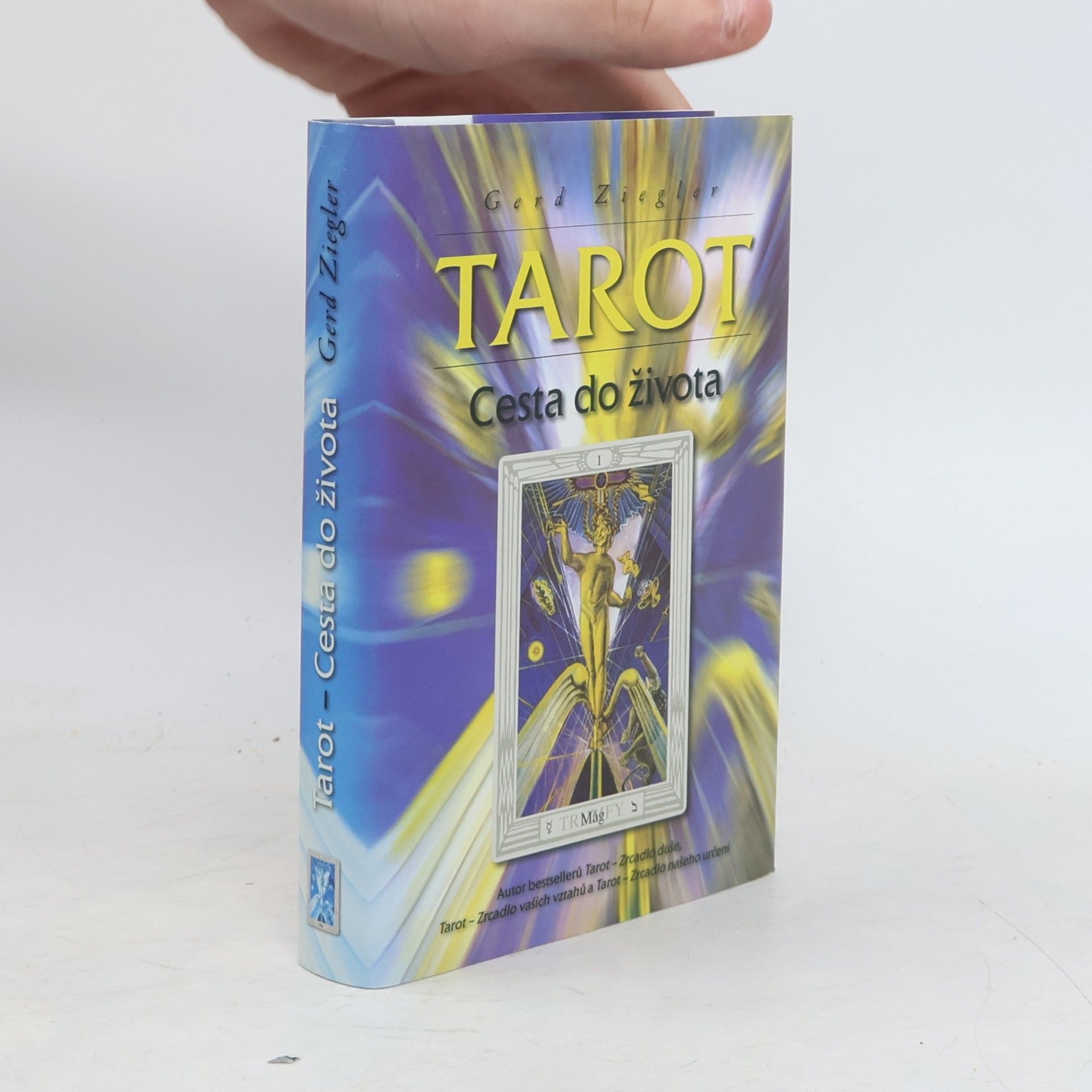 Gerd Ziegler Tarot - cesta do života
