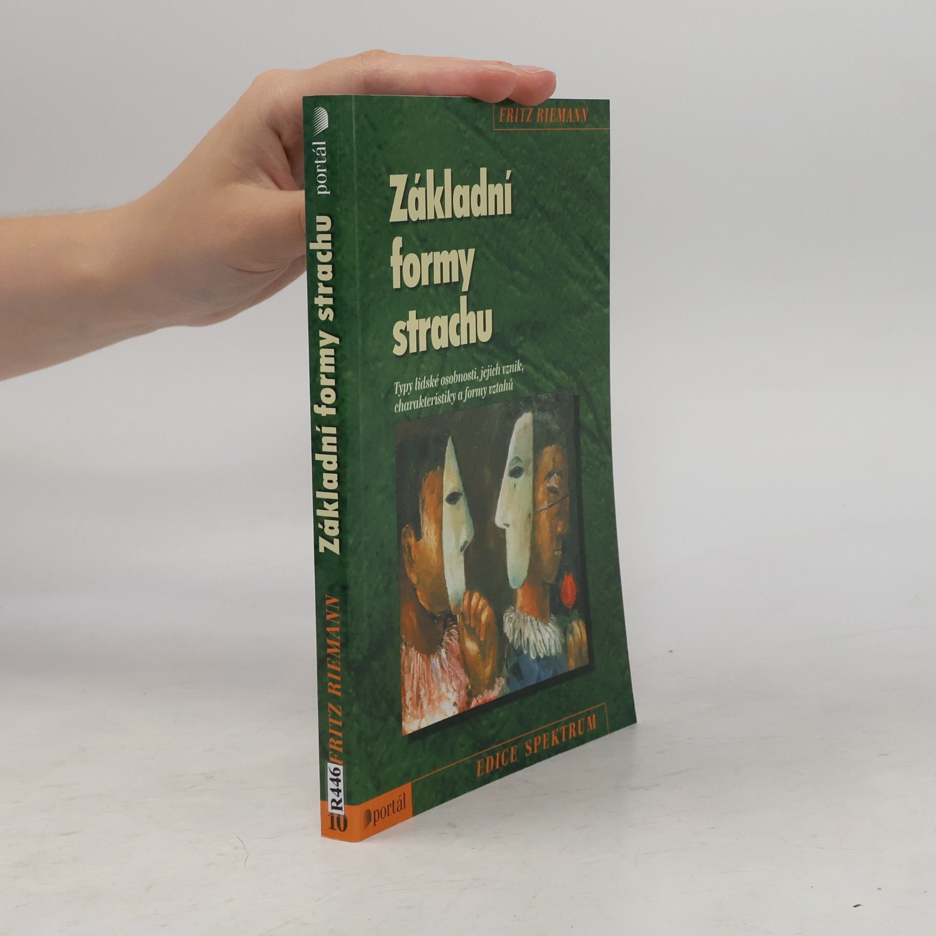 Fritz Riemann Základní formy strachu