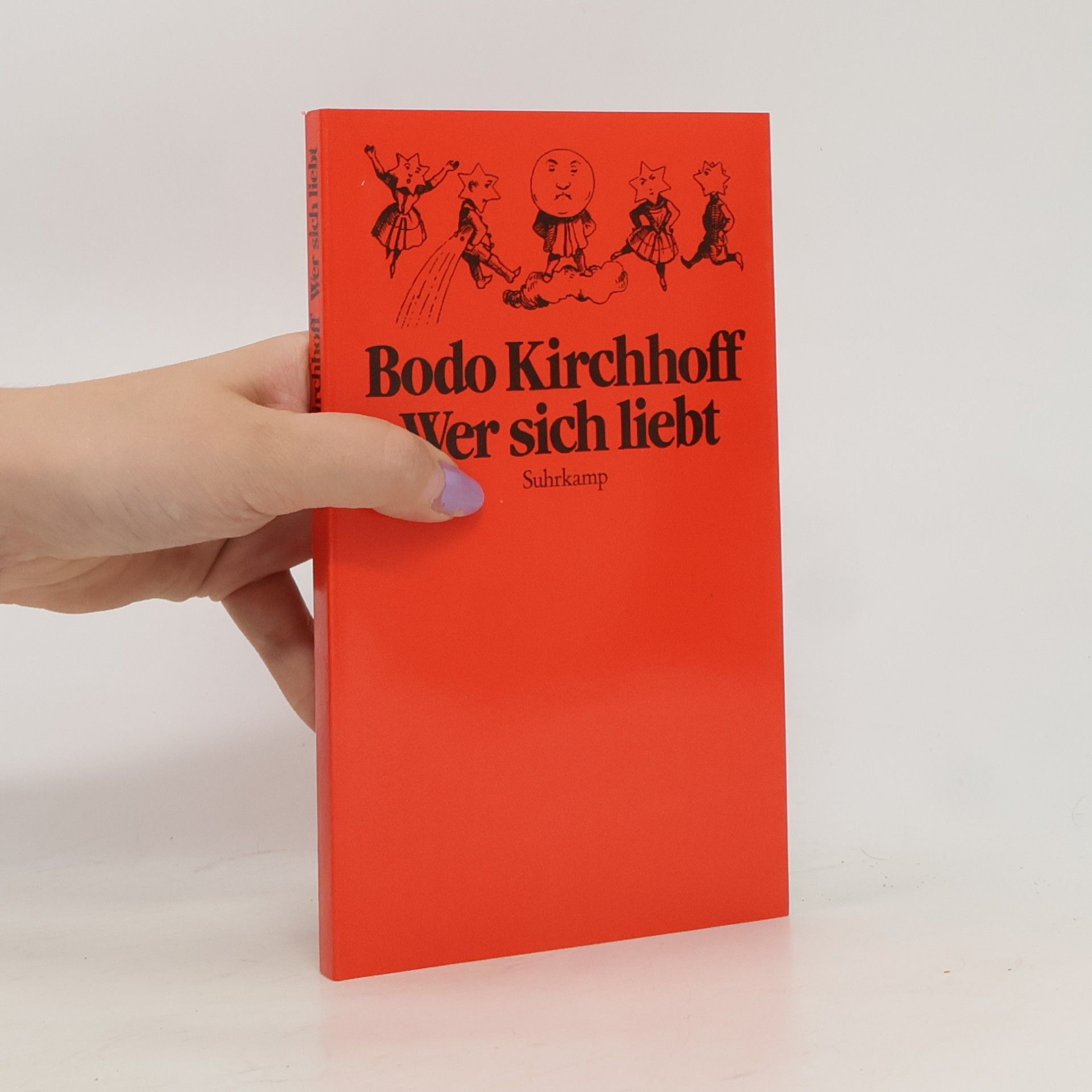 Bodo Kirchhoff Wer sich liebt