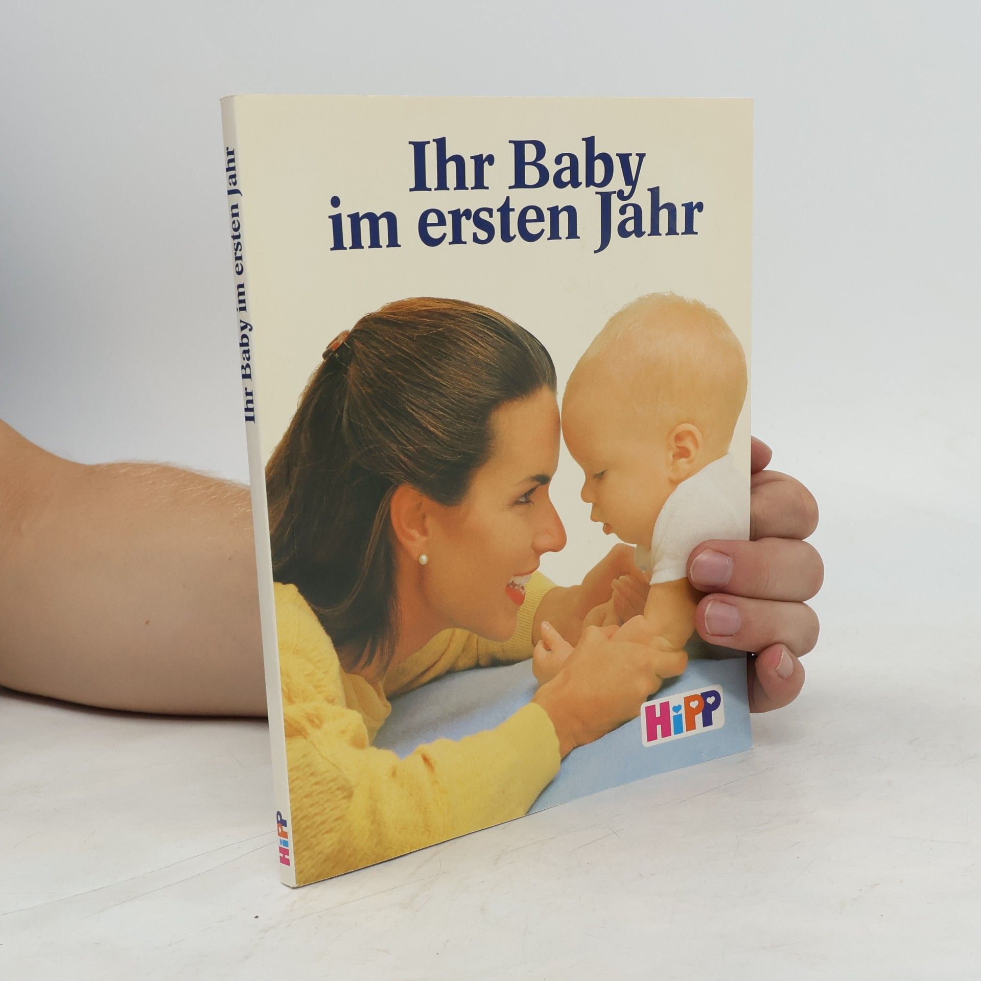 Autorenkollektiv Ihr Baby ir ersten Jahr