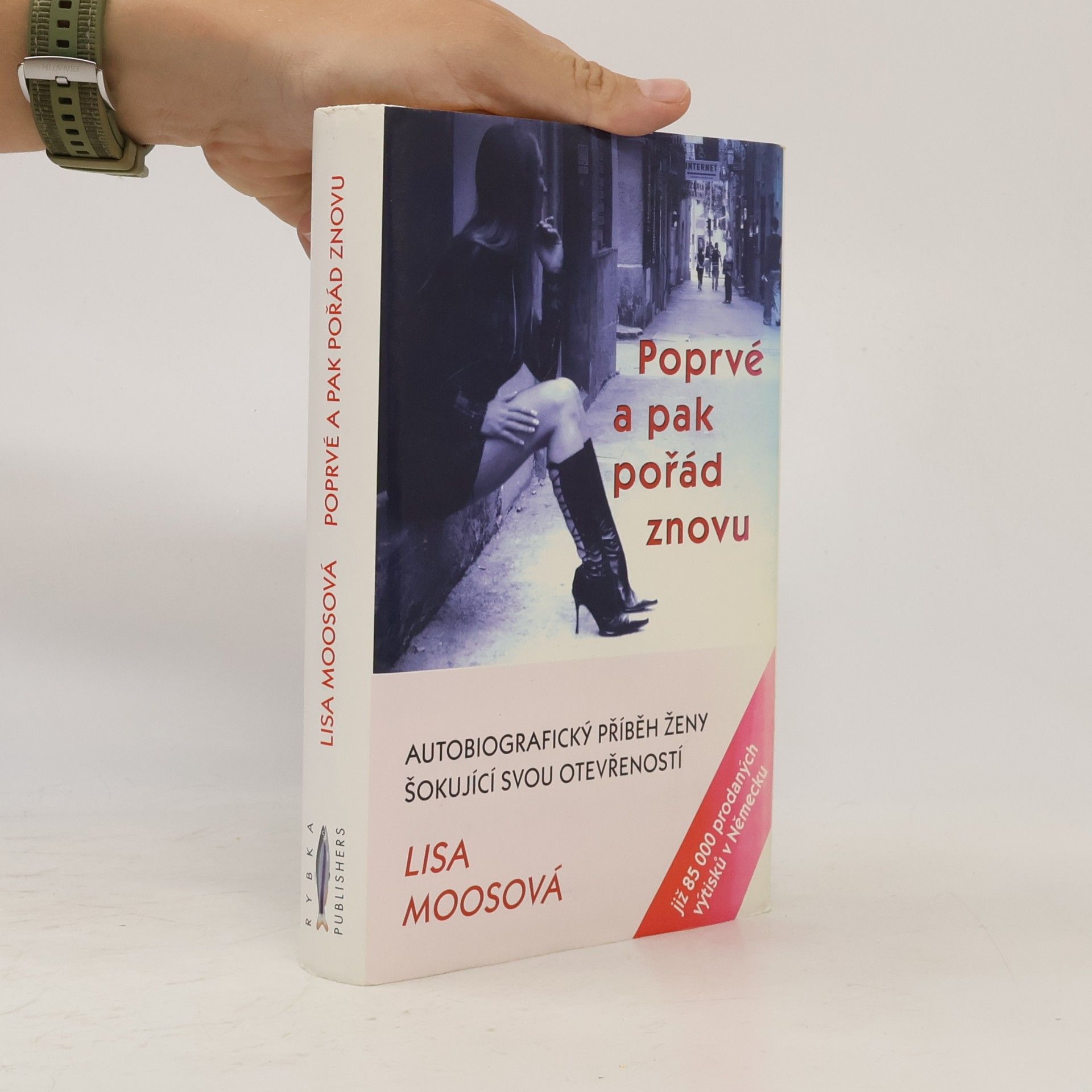 Lisa Moos Poprvé a pak pořád znovu