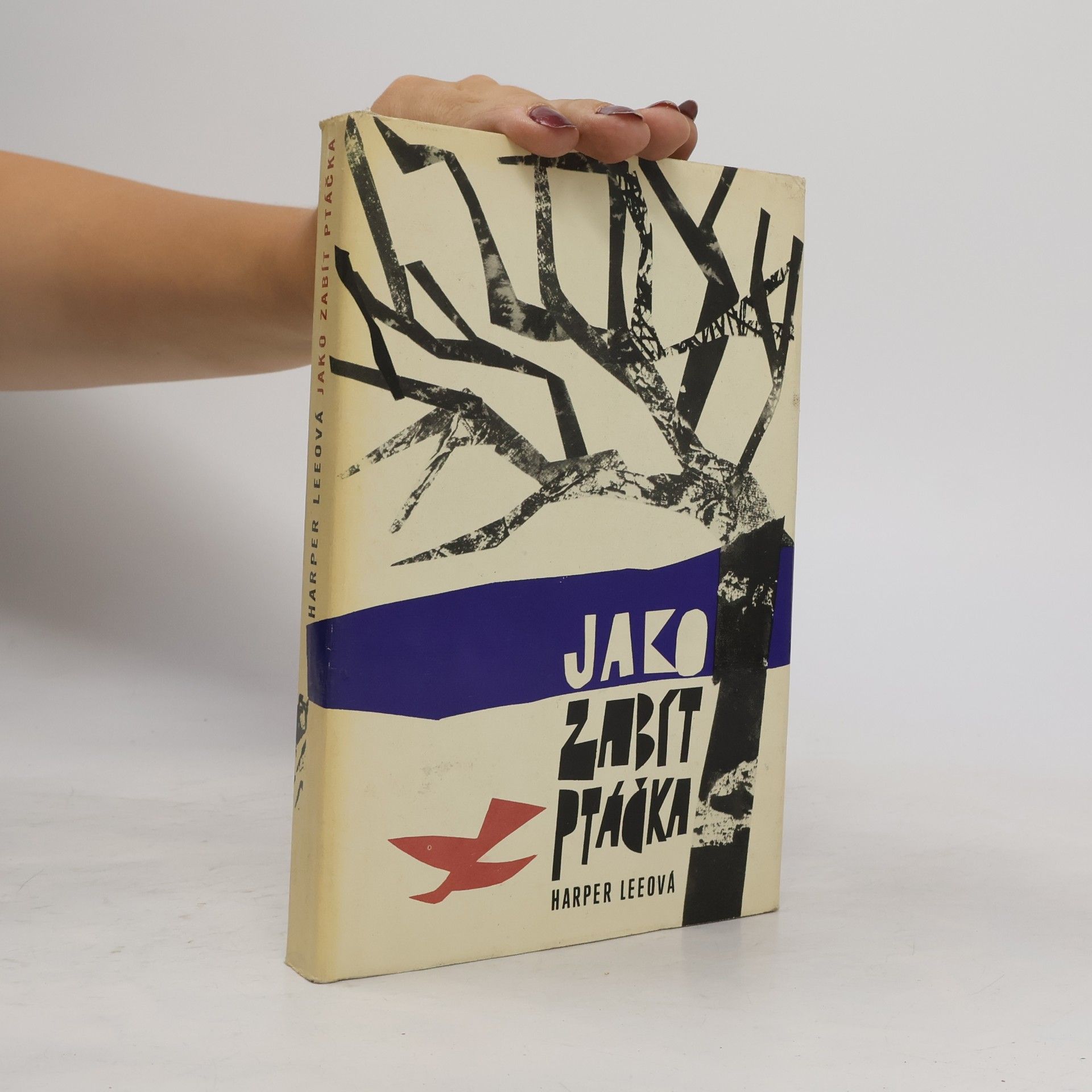 Harper Lee Jako zabít ptáčka