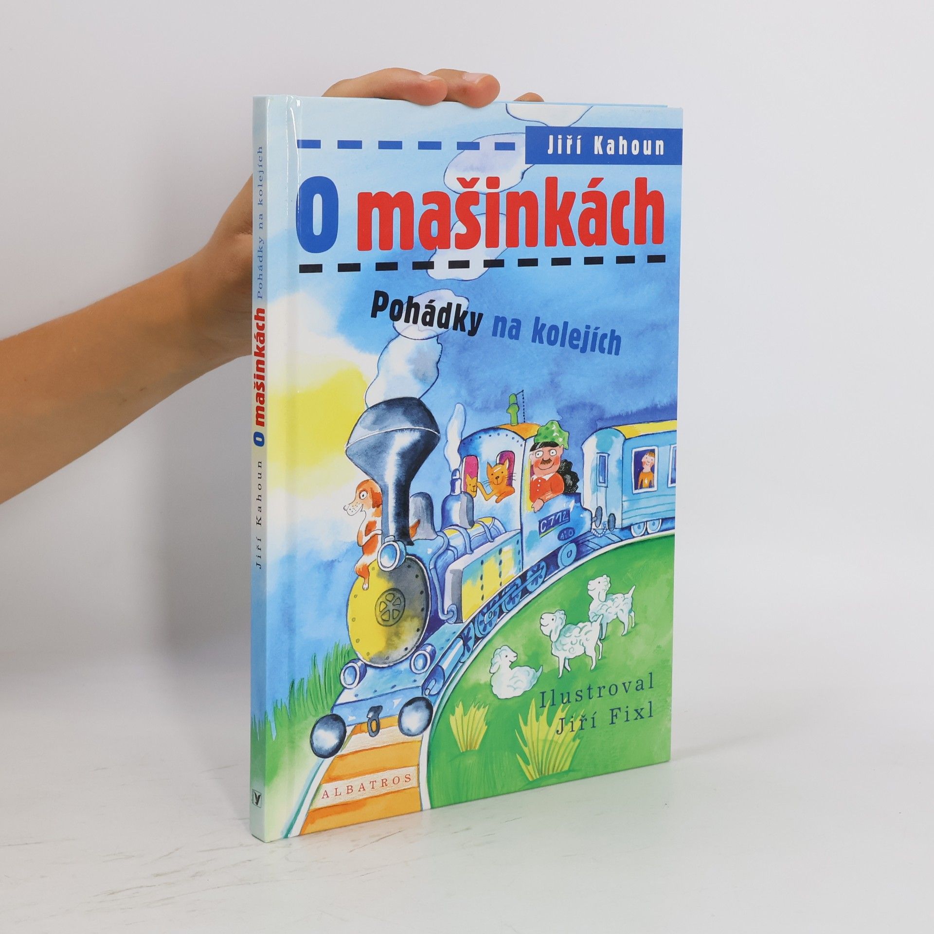 Jiří Kahoun O mašinkách: Pohádky na kolejích