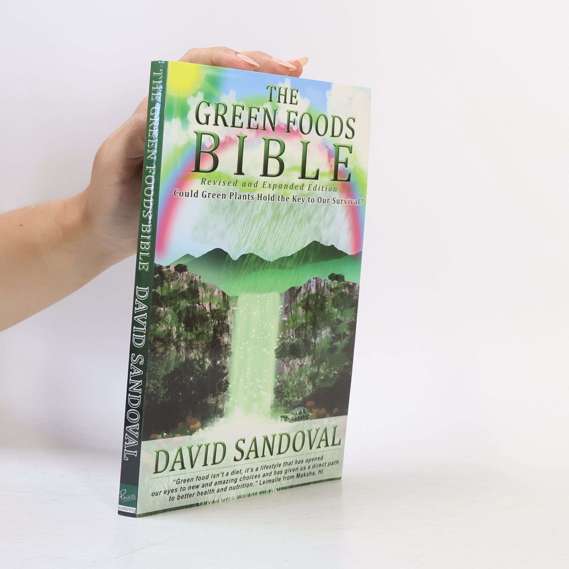 David Sandoval The Green Foods Bible