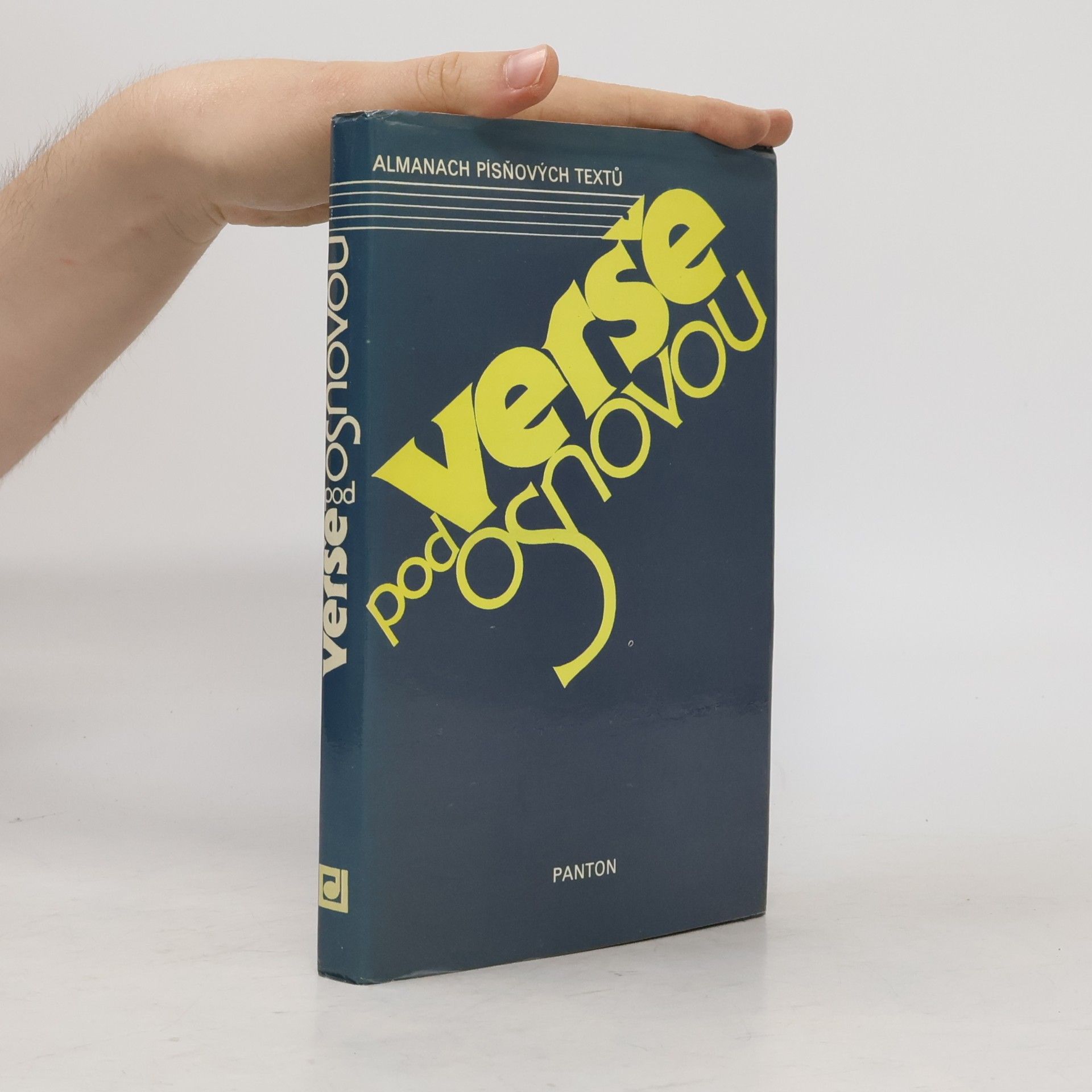 Pavel Kopta Verše pod osnovou. Almanach písňových textů
