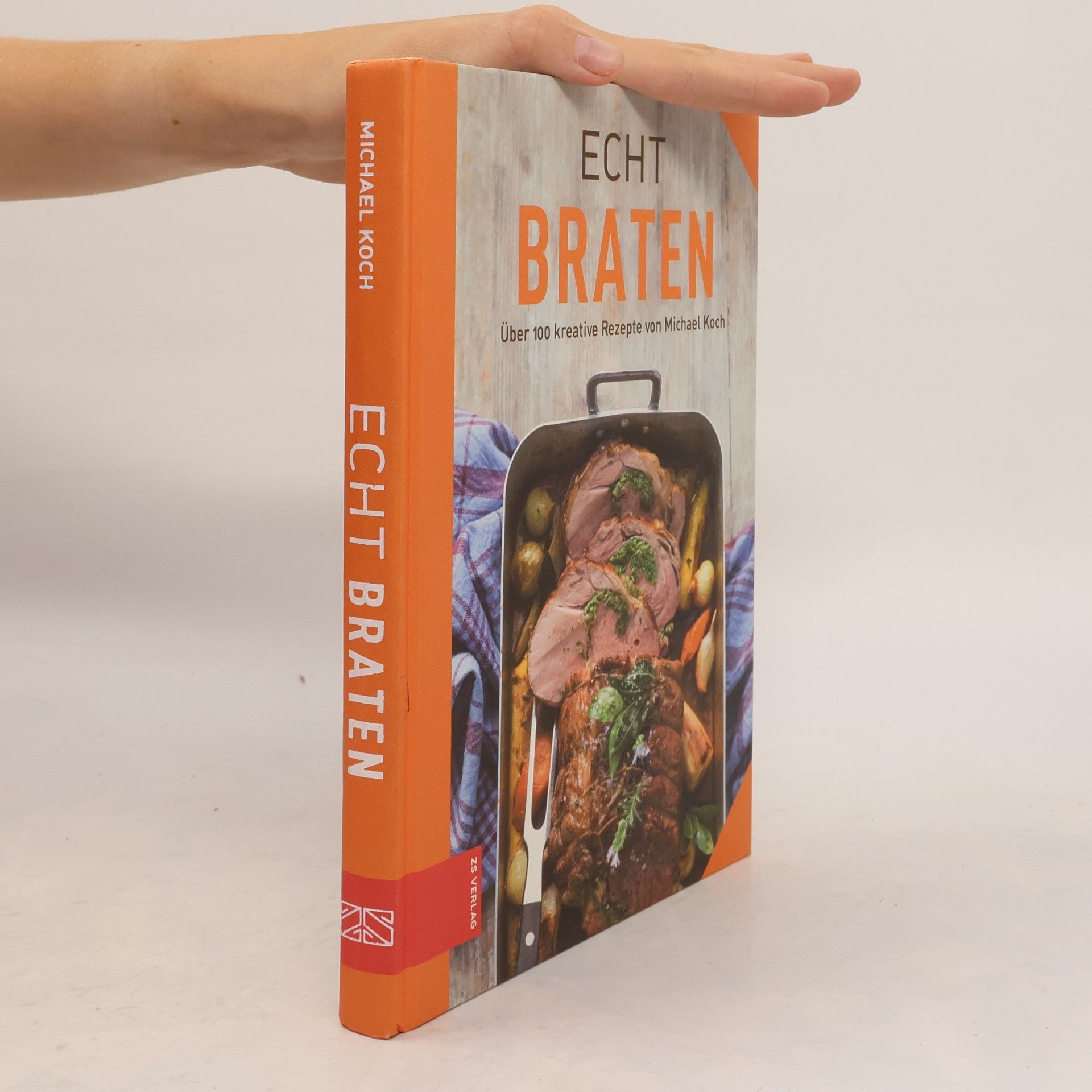Michael Koch-Schulte Echt Braten