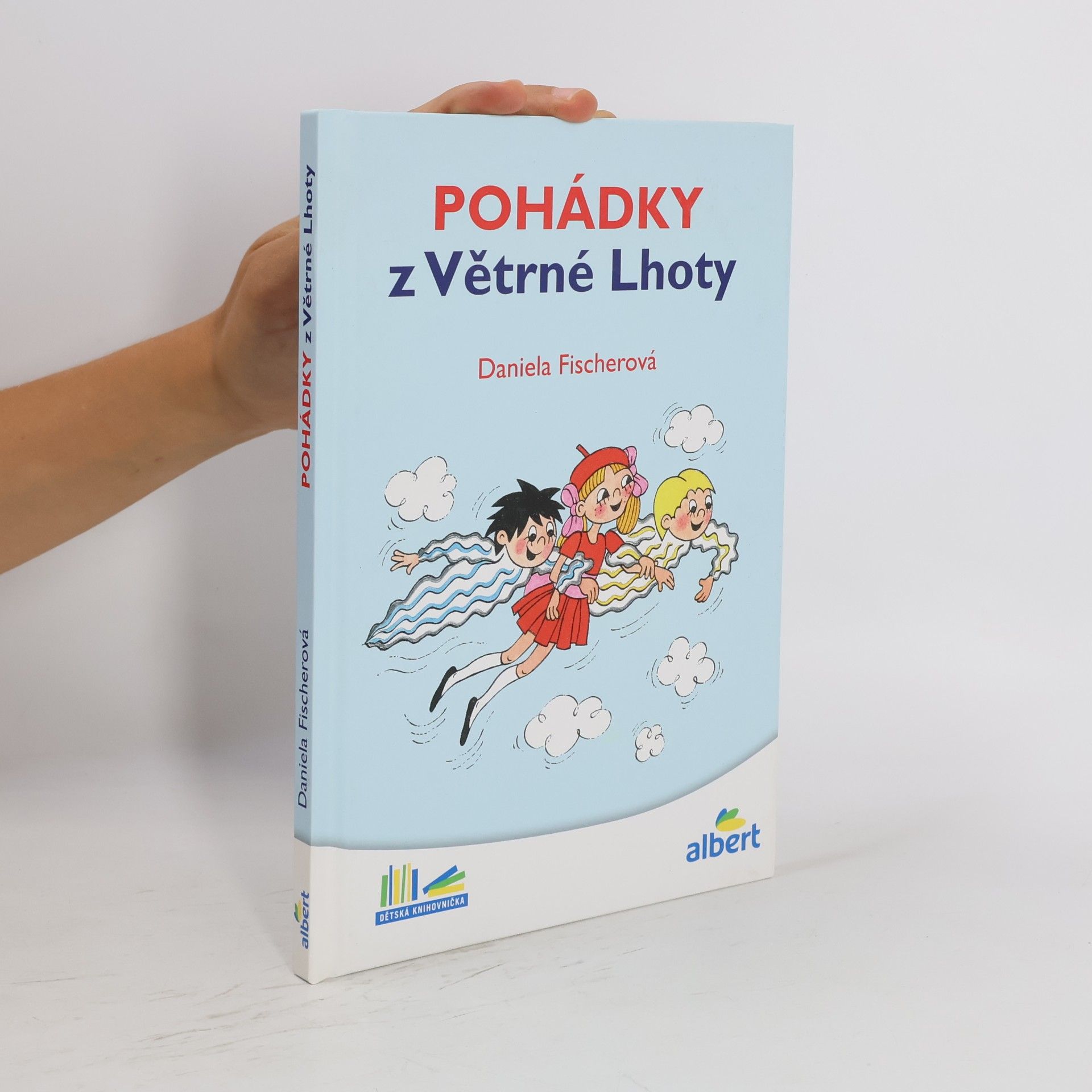Daniela Fischer Pohádky z Větrné Lhoty
