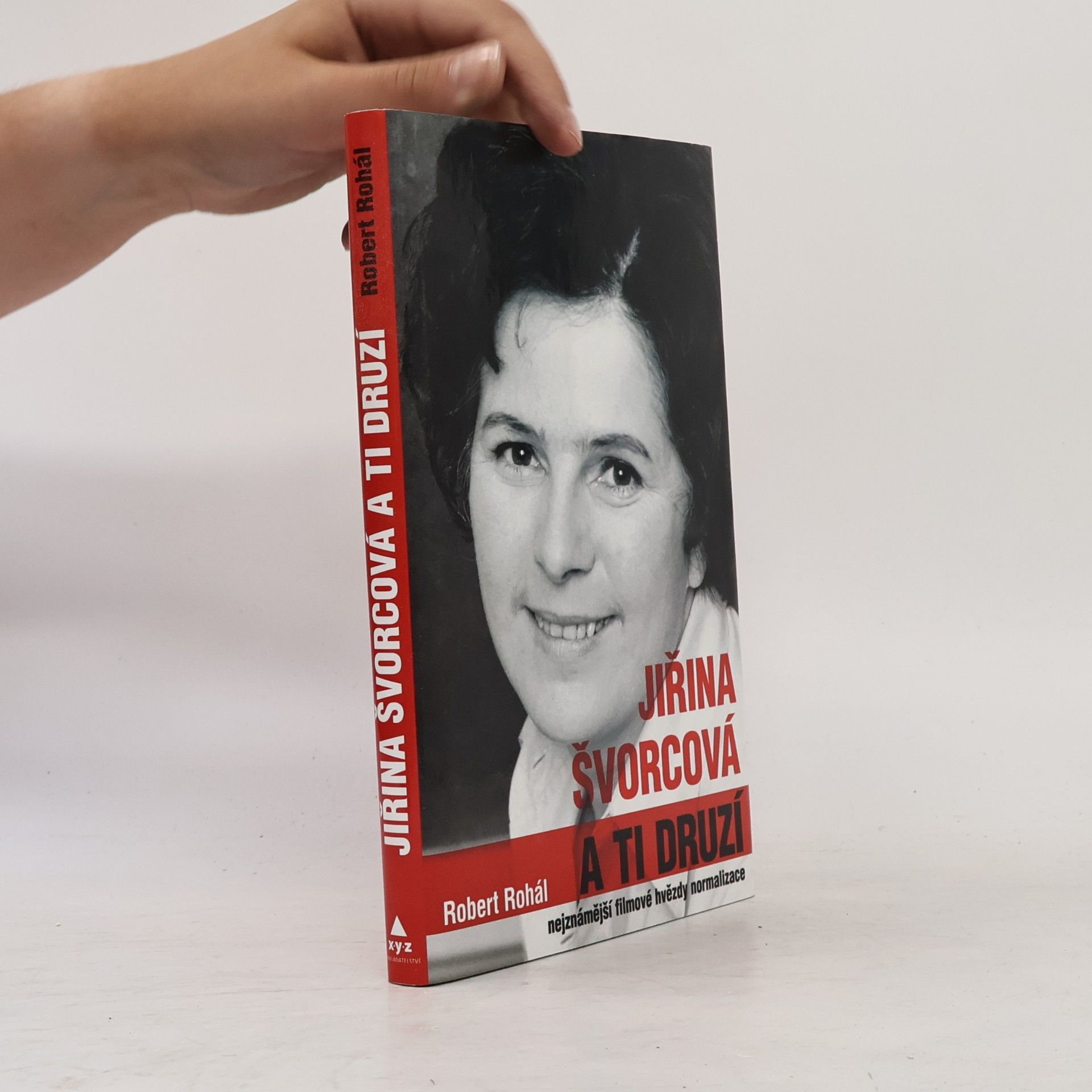 Robert Rohál Jiřina Švorcová a ti druzí