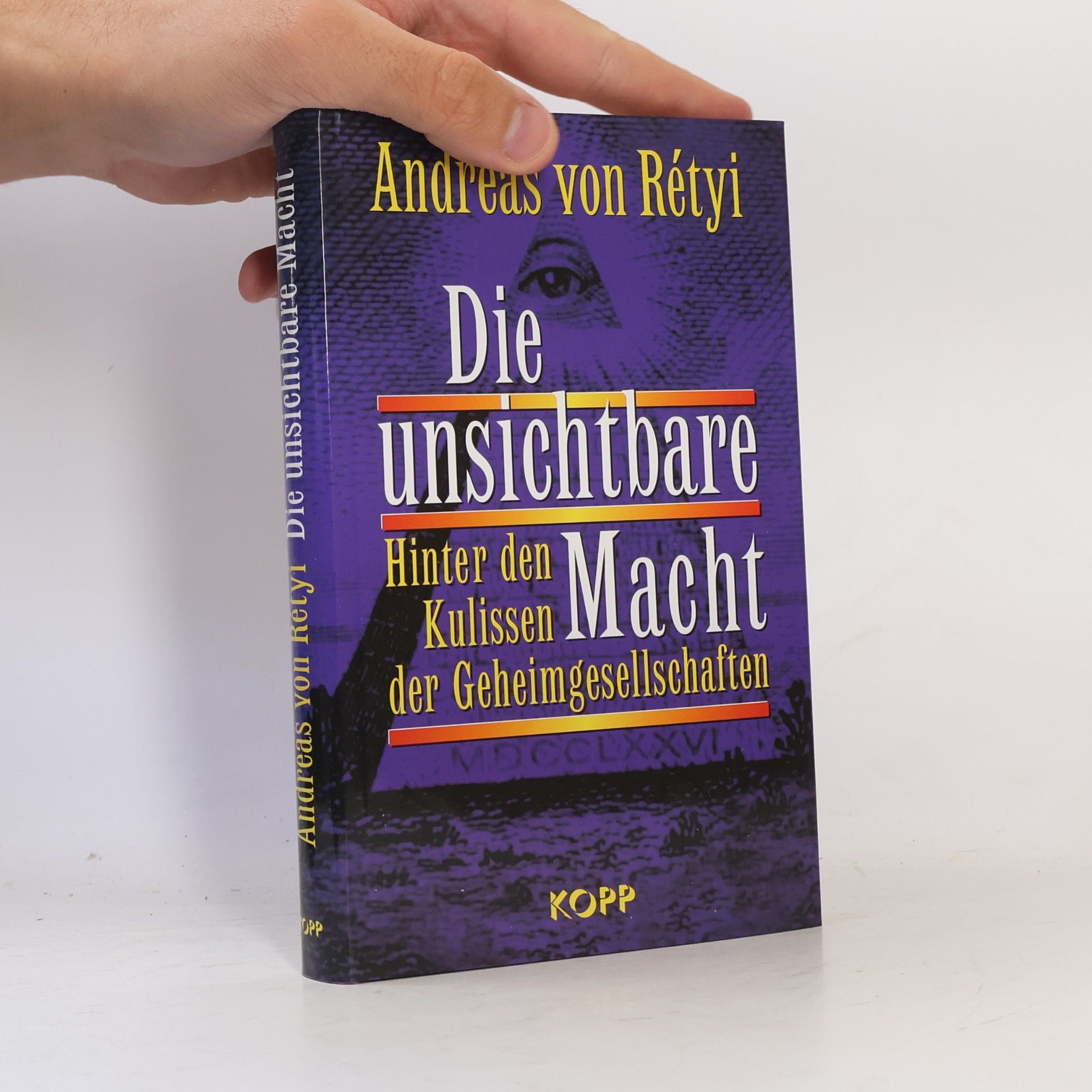 Andreas von Rétyi Die unsichtbare Macht