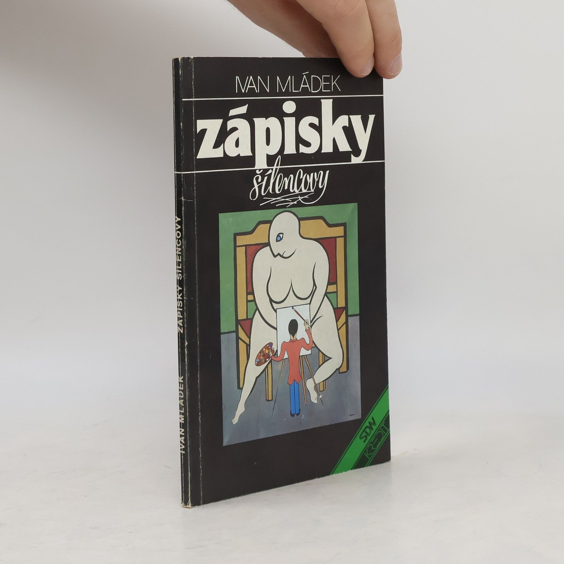 Ivan Mládek Zápisky šílencovy