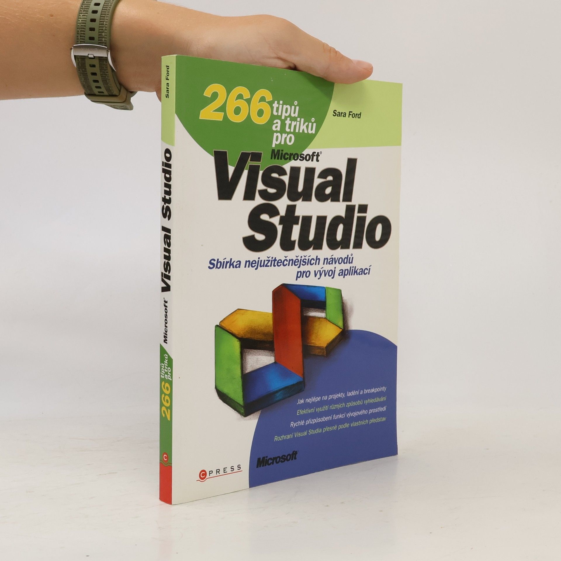 Sara Ford 266 tipů a triků pro MS Visual Studio