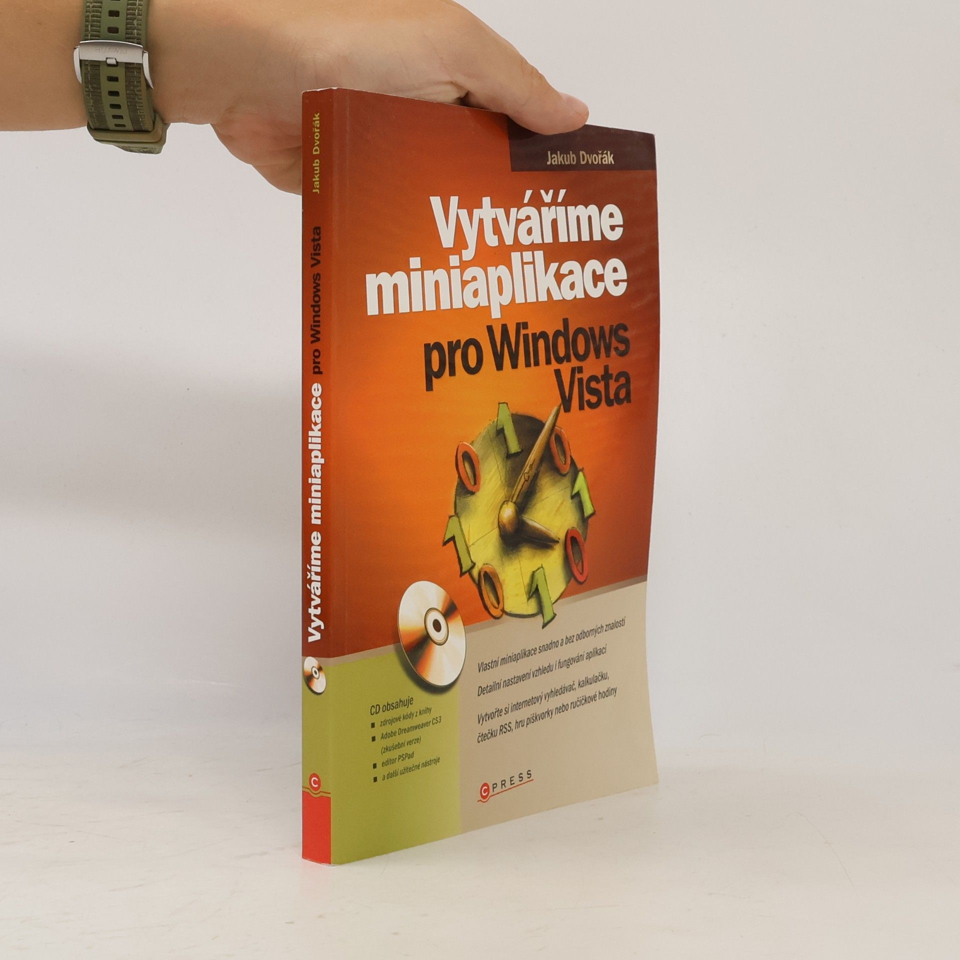 Jakub Dvořák Vytváříme miniaplikace pro Windows Vista