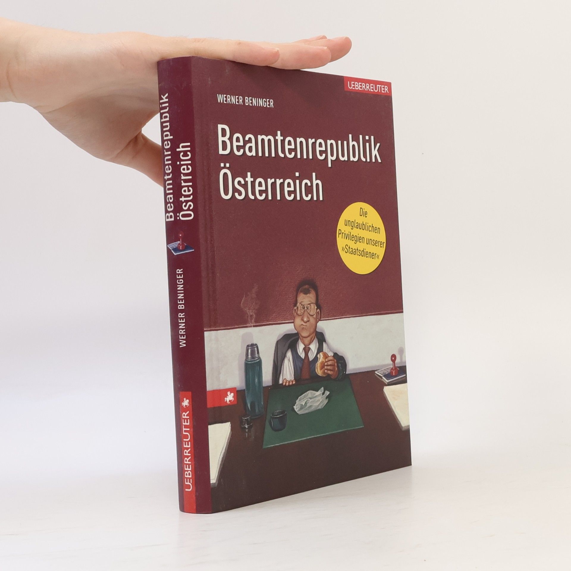Werner Beninger Beamtenrepublik Österreich