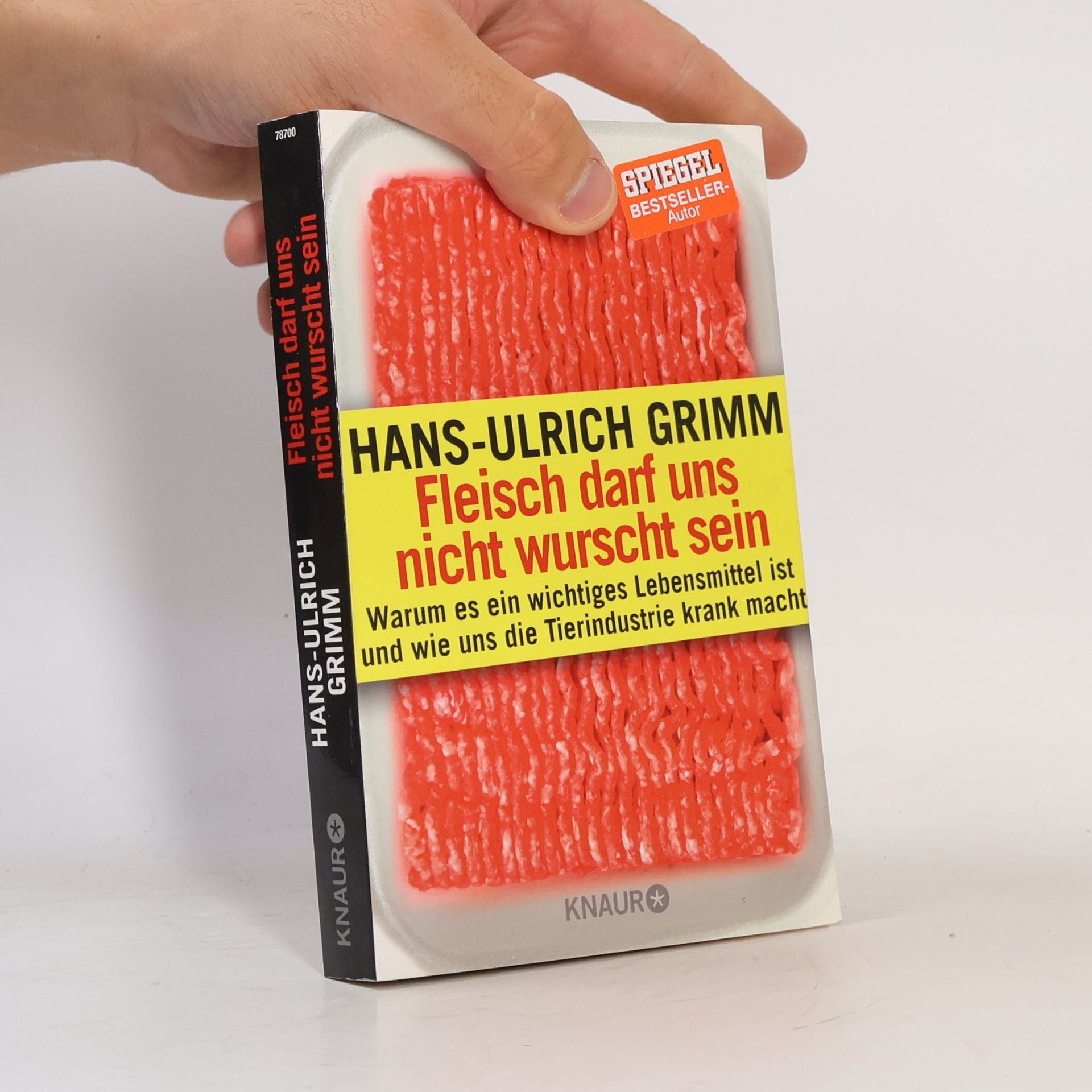 Hans Ulrich Grimm Fleisch darf uns nicht wurscht sein