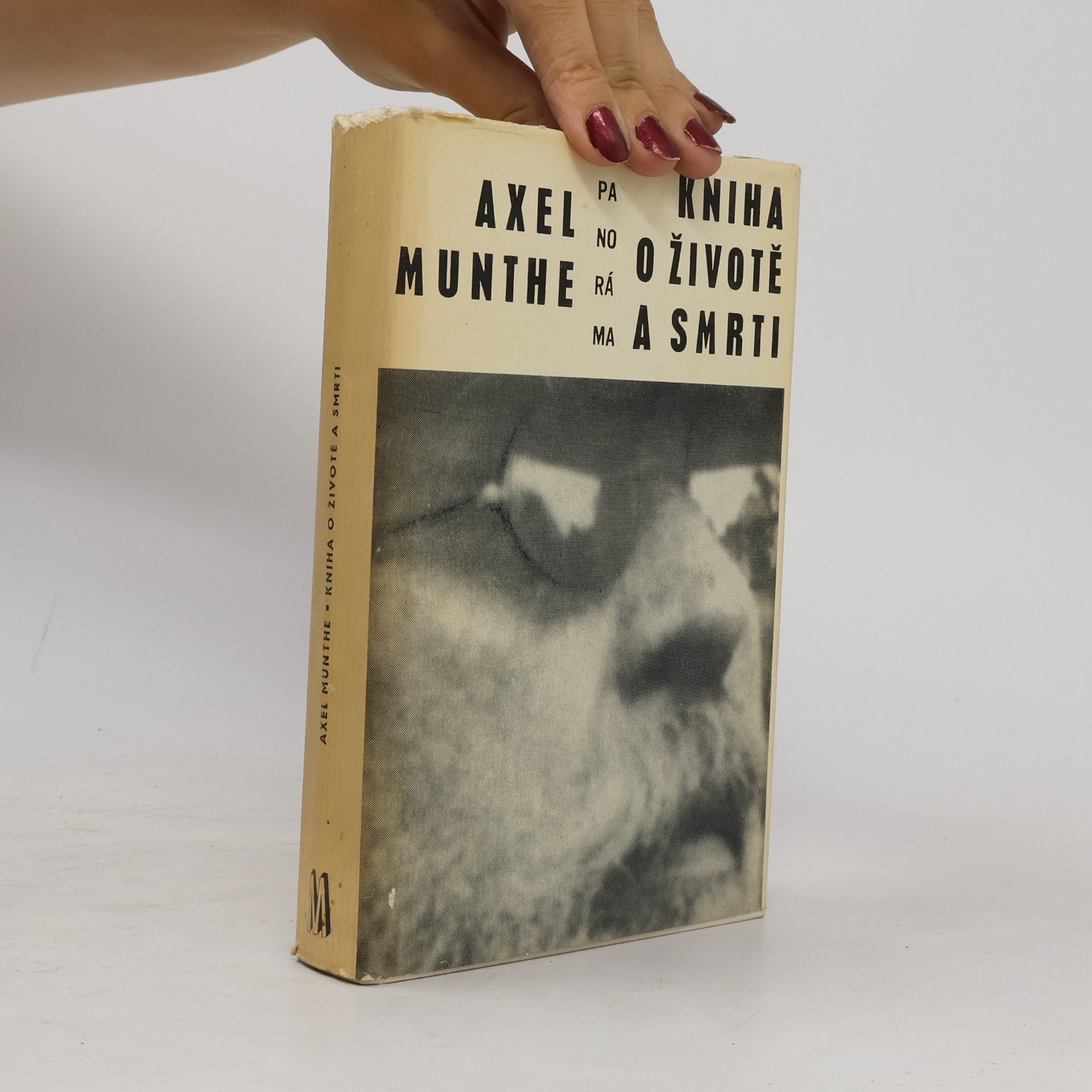 Axel Munthe Kniha o životě a smrti