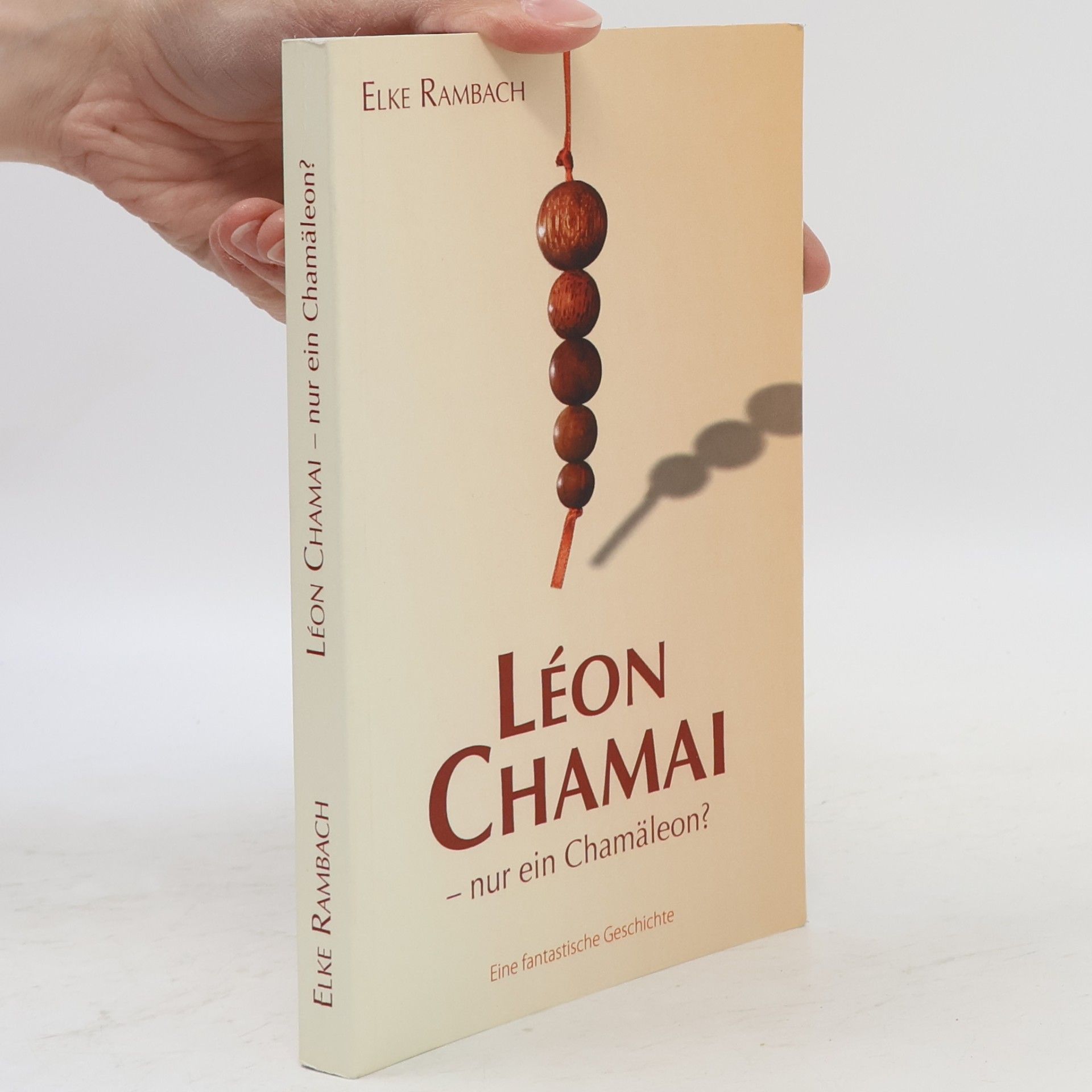 Elke Rambach Léon Chamai - nur ein Chamäleon?