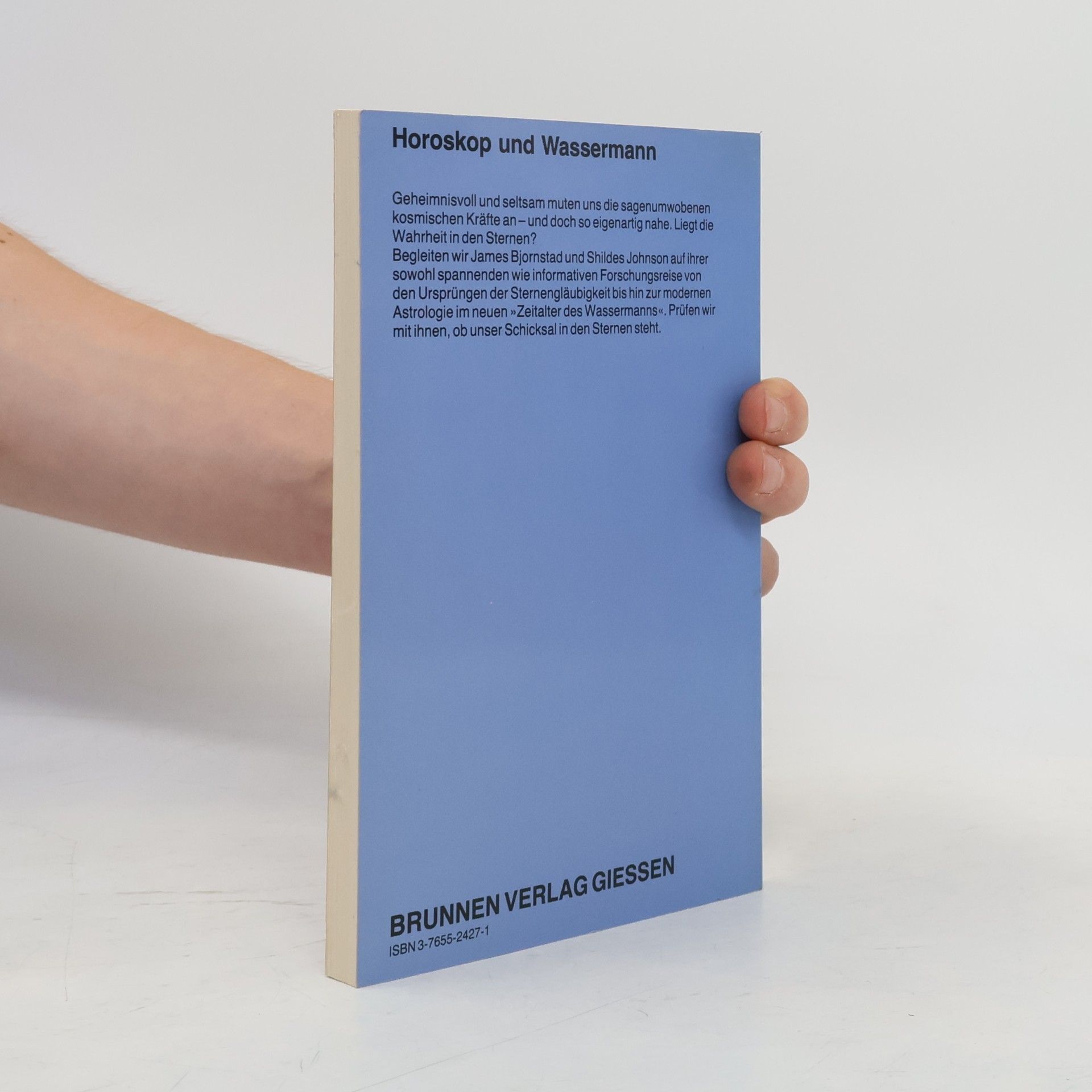 James Bjornstad Horoskop und Wassermann. Hintergründe des Sternenglaubens