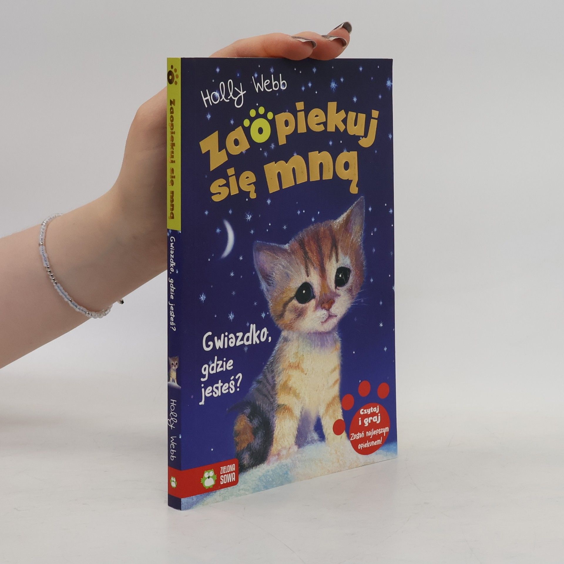 Holly Webb Zaopiekuj sie mna. Gwiazdko, gdzie jestes?