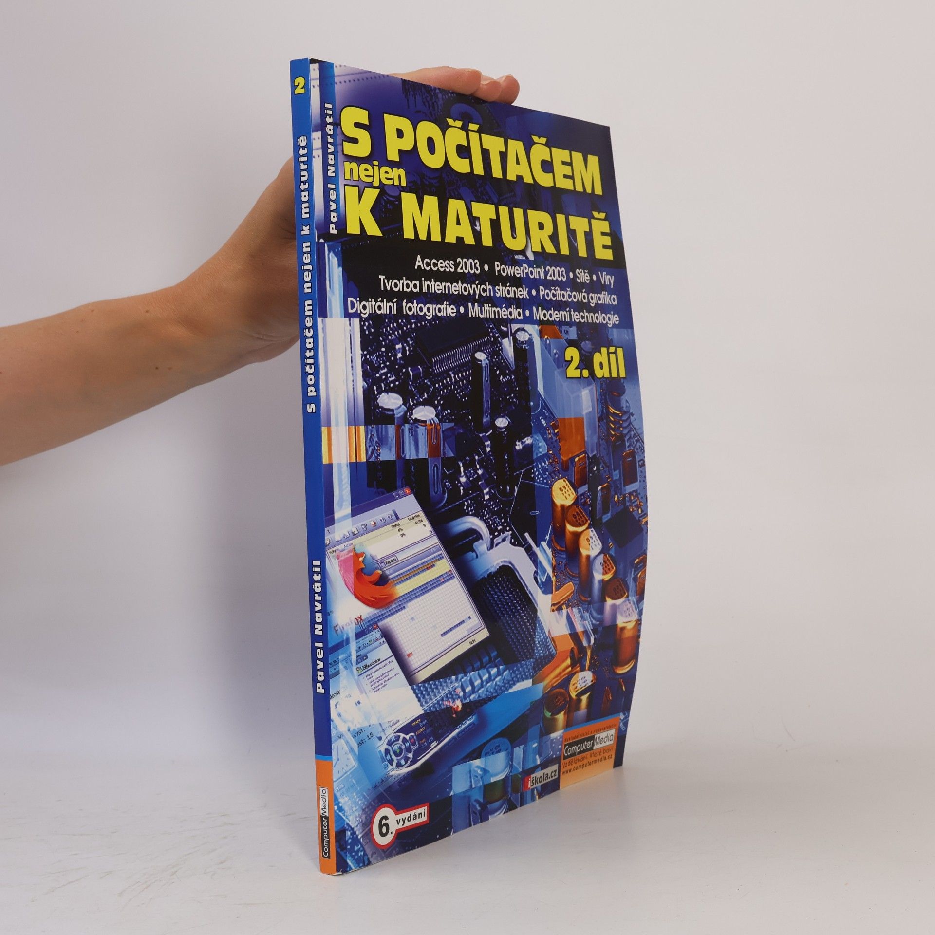 Pavel Navrátil S počítačem nejen k maturitě. 2. díl