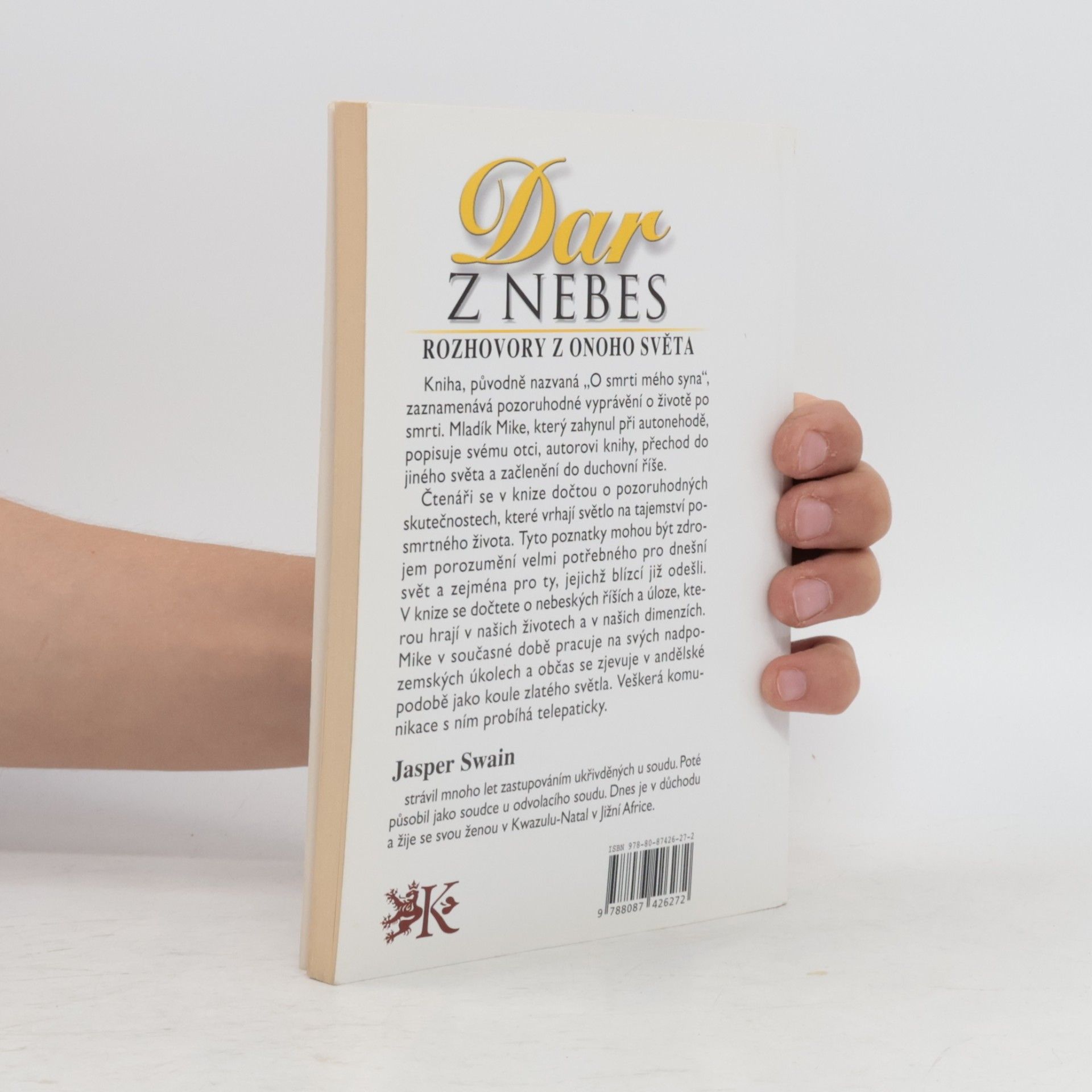 Jasper Swain Dar z nebes : rozhovory z onoho světa