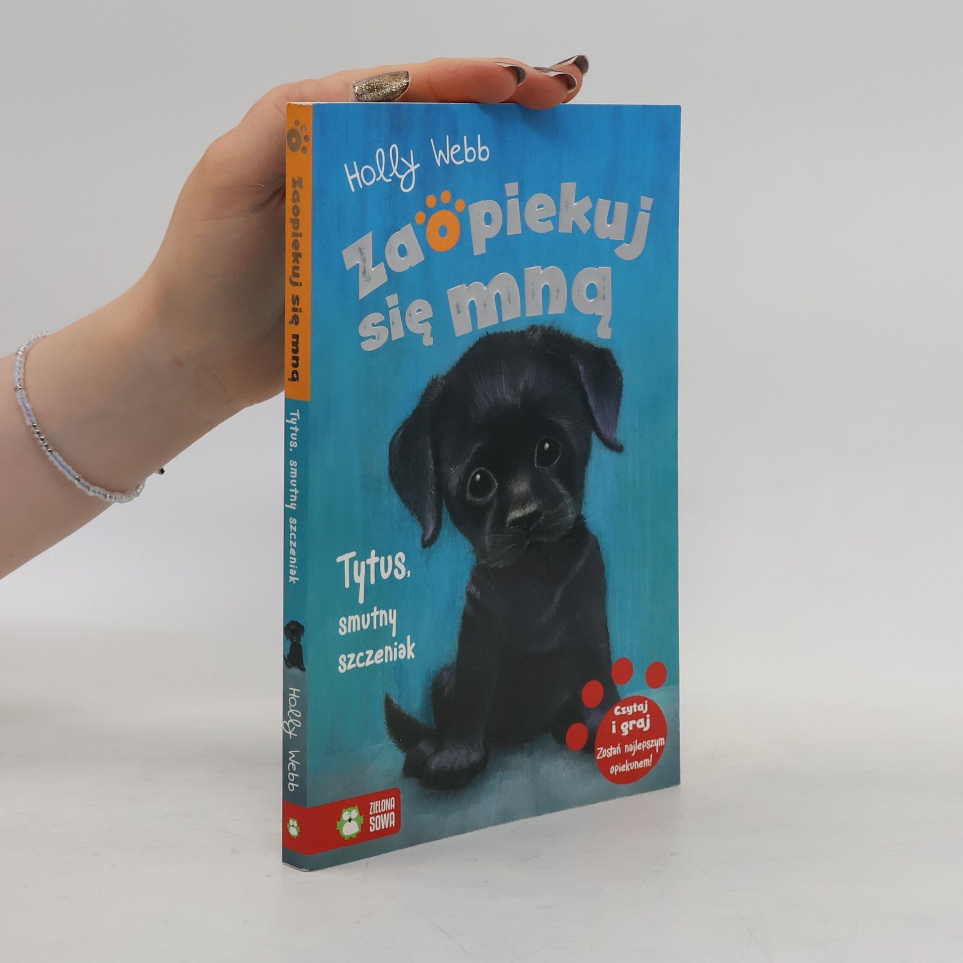 Holly Webb Zaopiekuj się mną. Tom 36. Tytus, smutny szczeniaczek