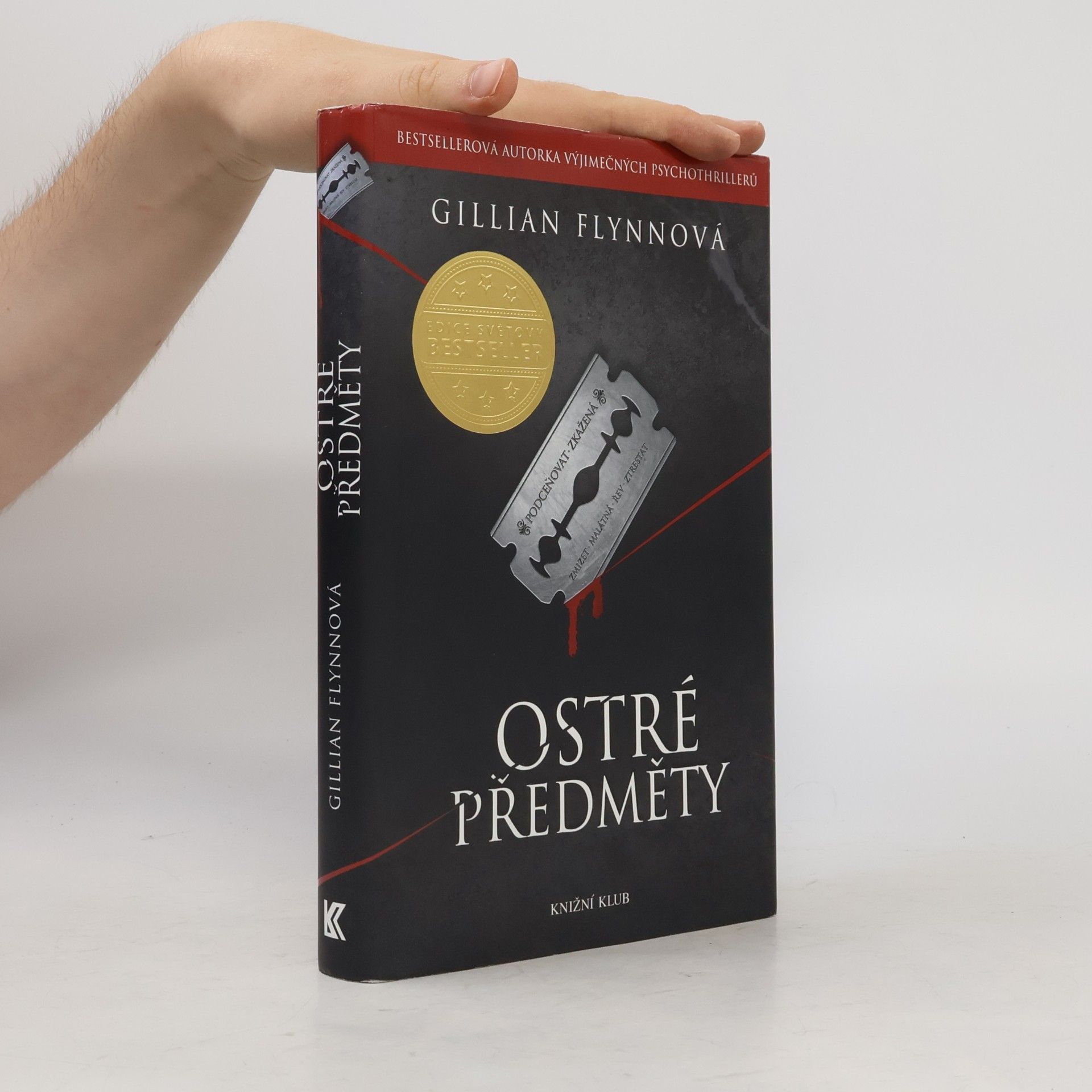 Gillian Flynn Ostré předměty