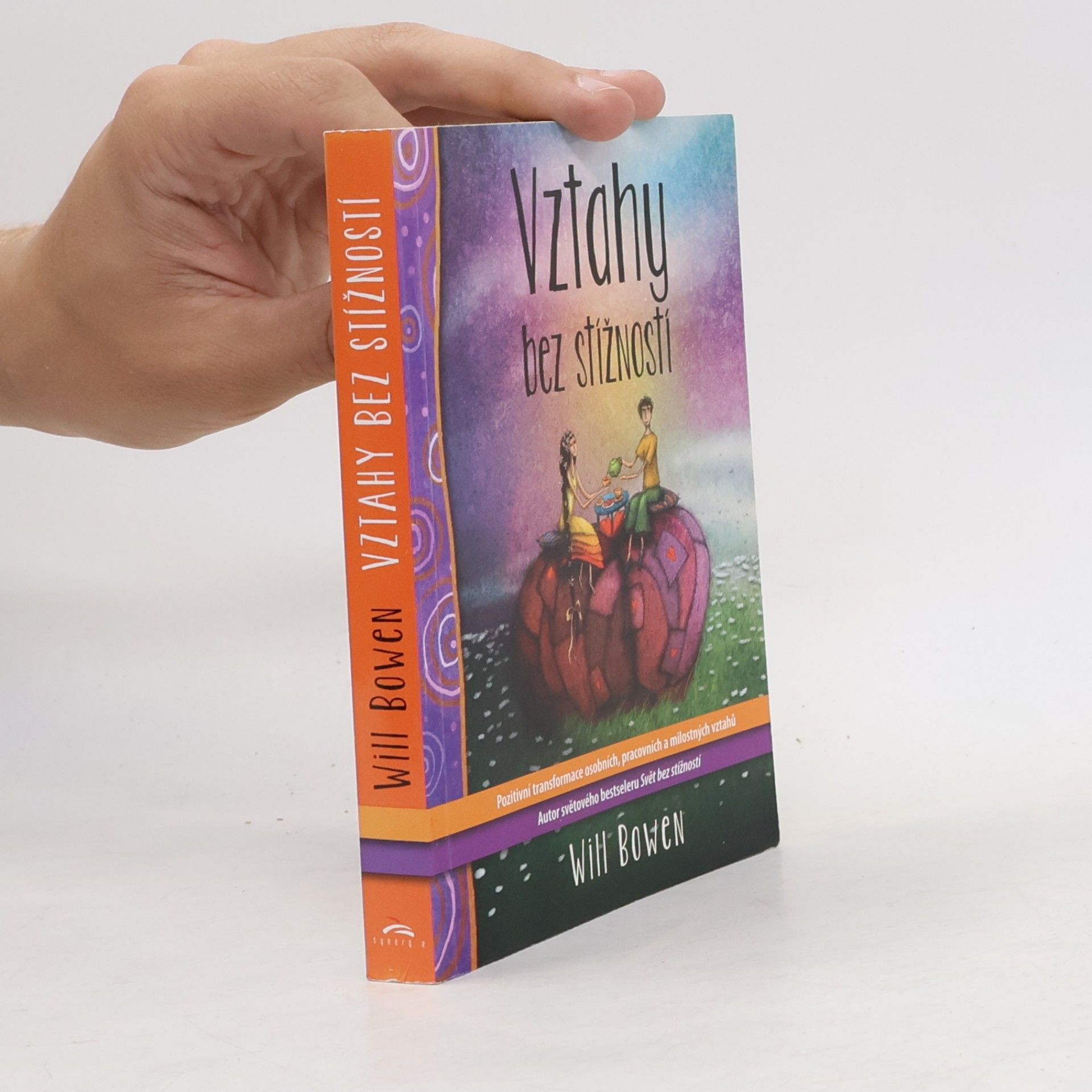 Will Bowen Vztahy bez stížností