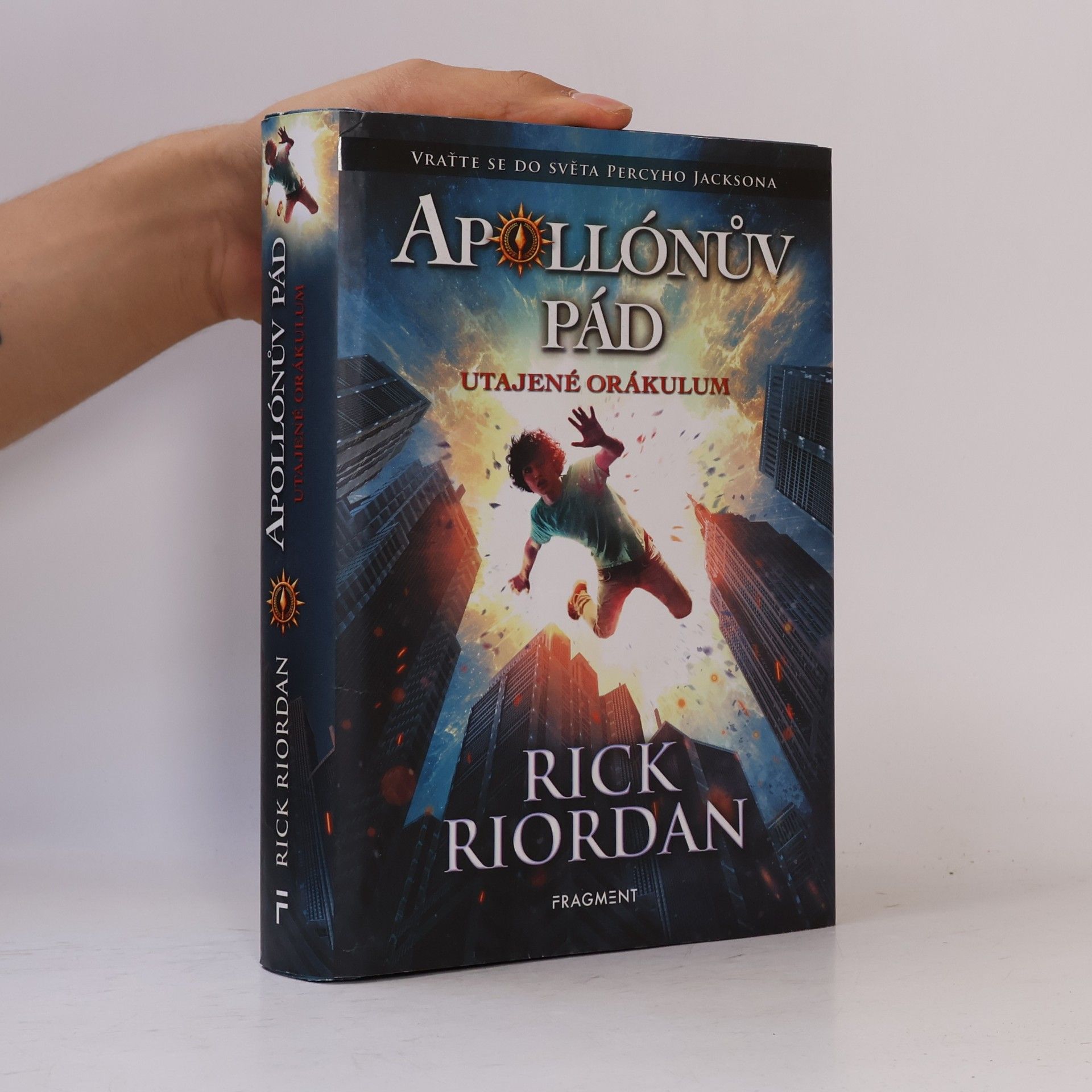 Rick Riordan Apollónův pád. Utajené orákulum