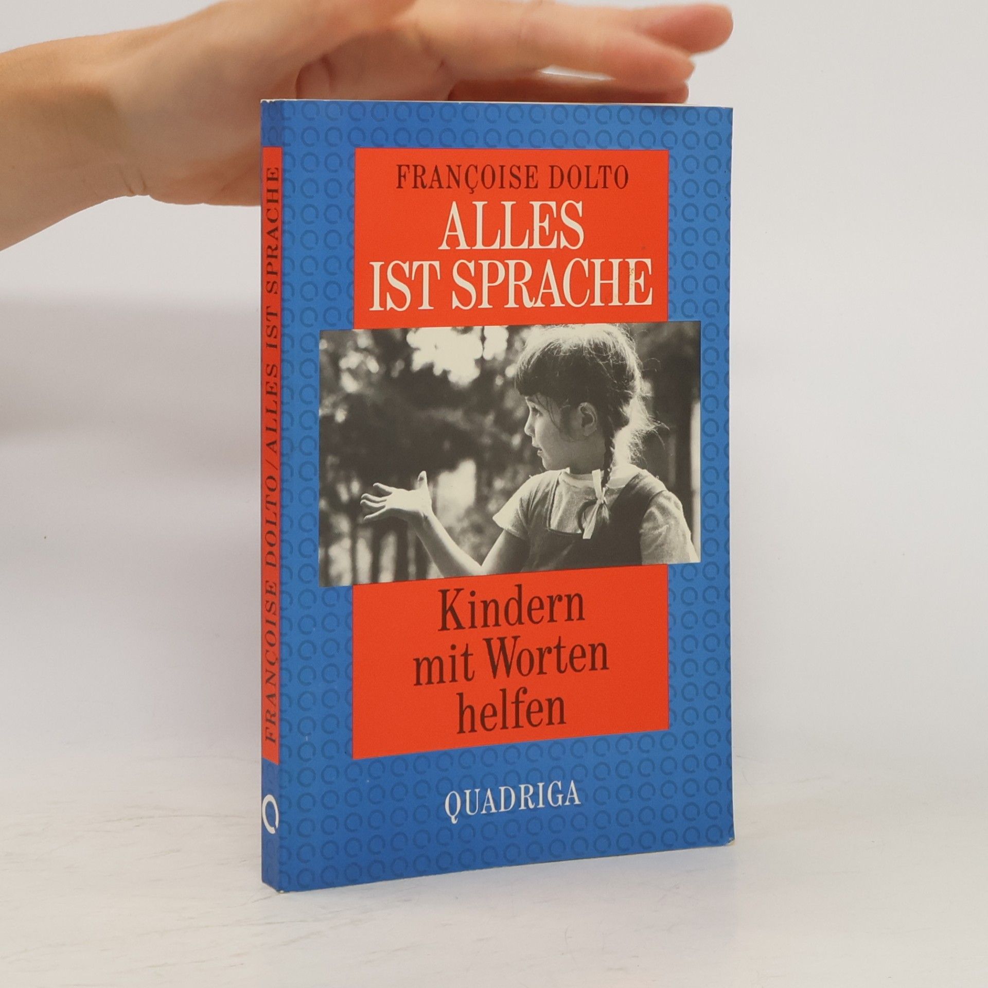 Françoise Dolto Alles ist Sprache