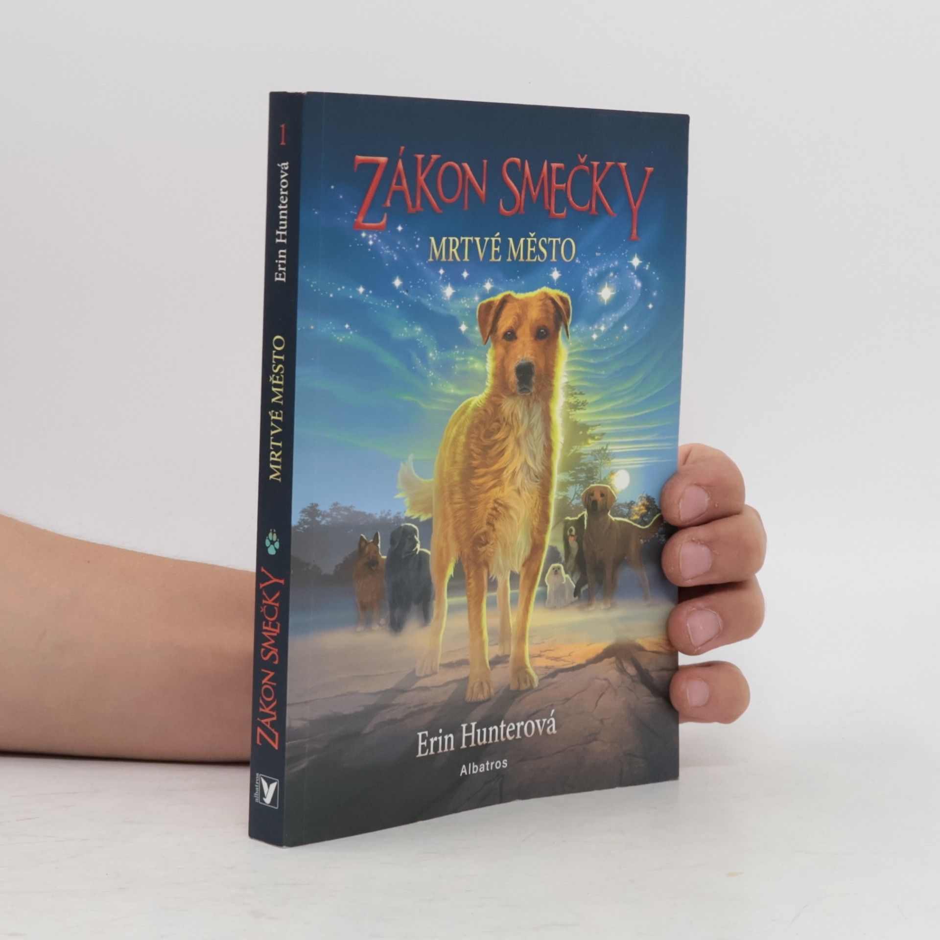 Erin Hunter Zákon smečky. Mrtvé město
