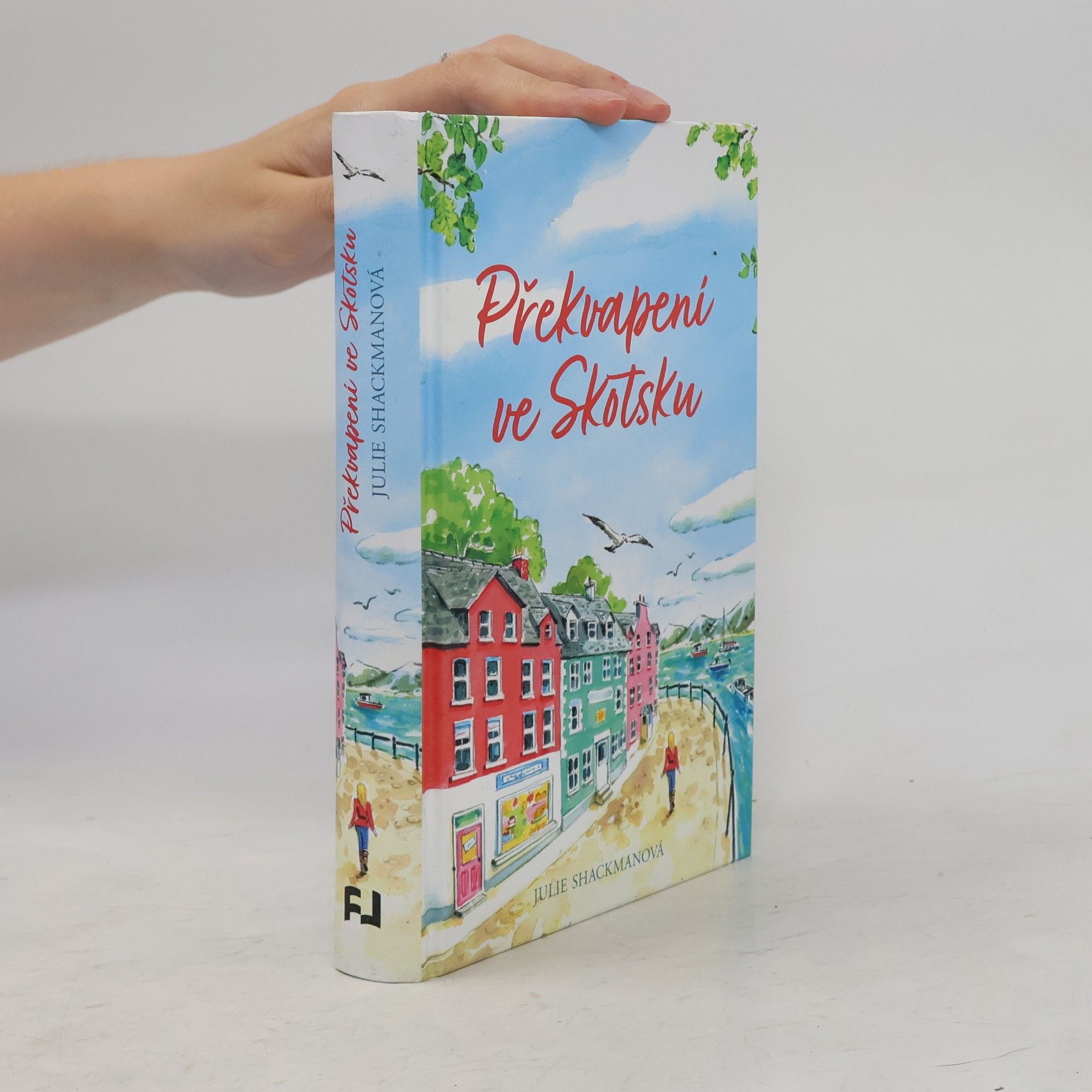 Julie Shackman Překvapení ve Skotsku