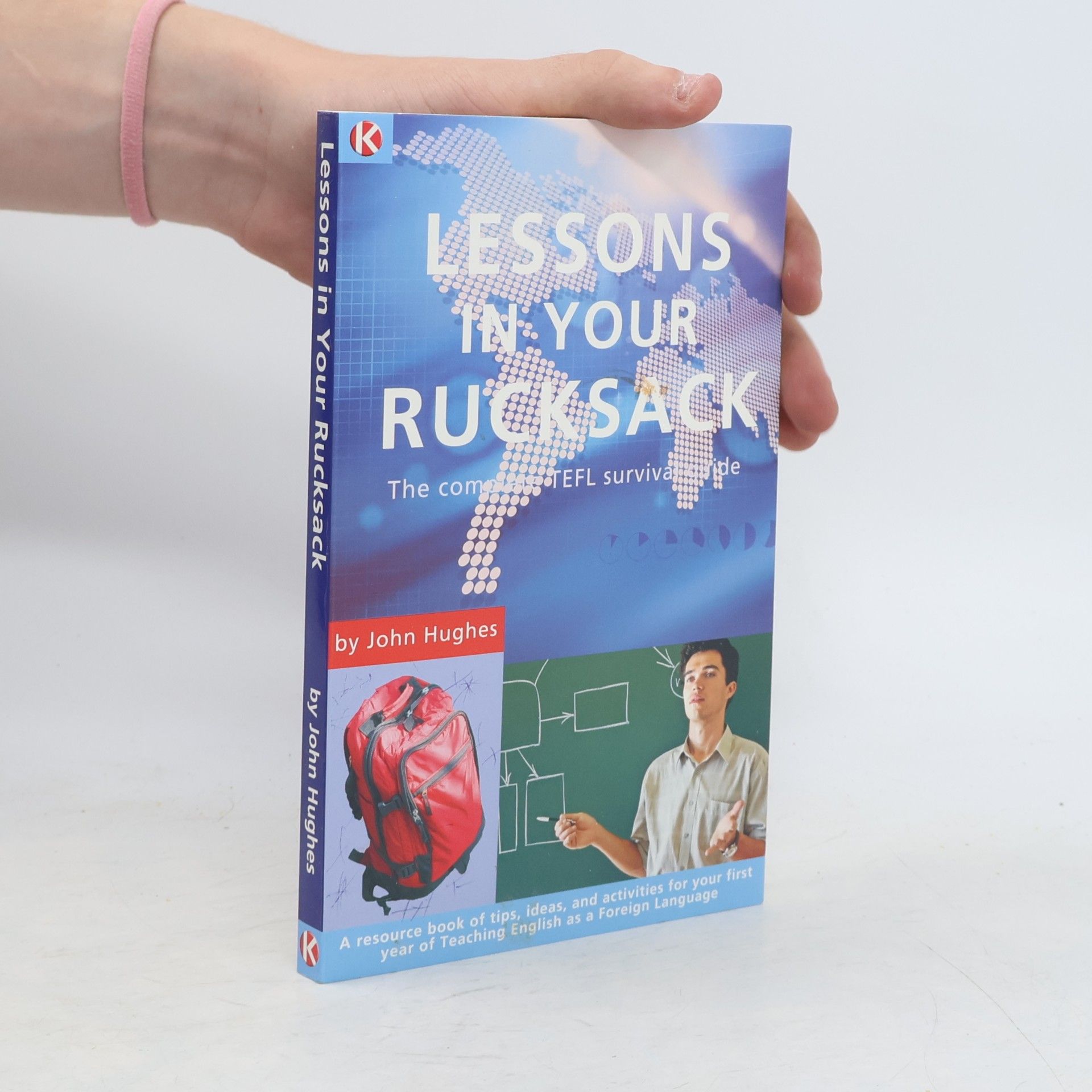 John Hughes Lessons in Your Rucksack