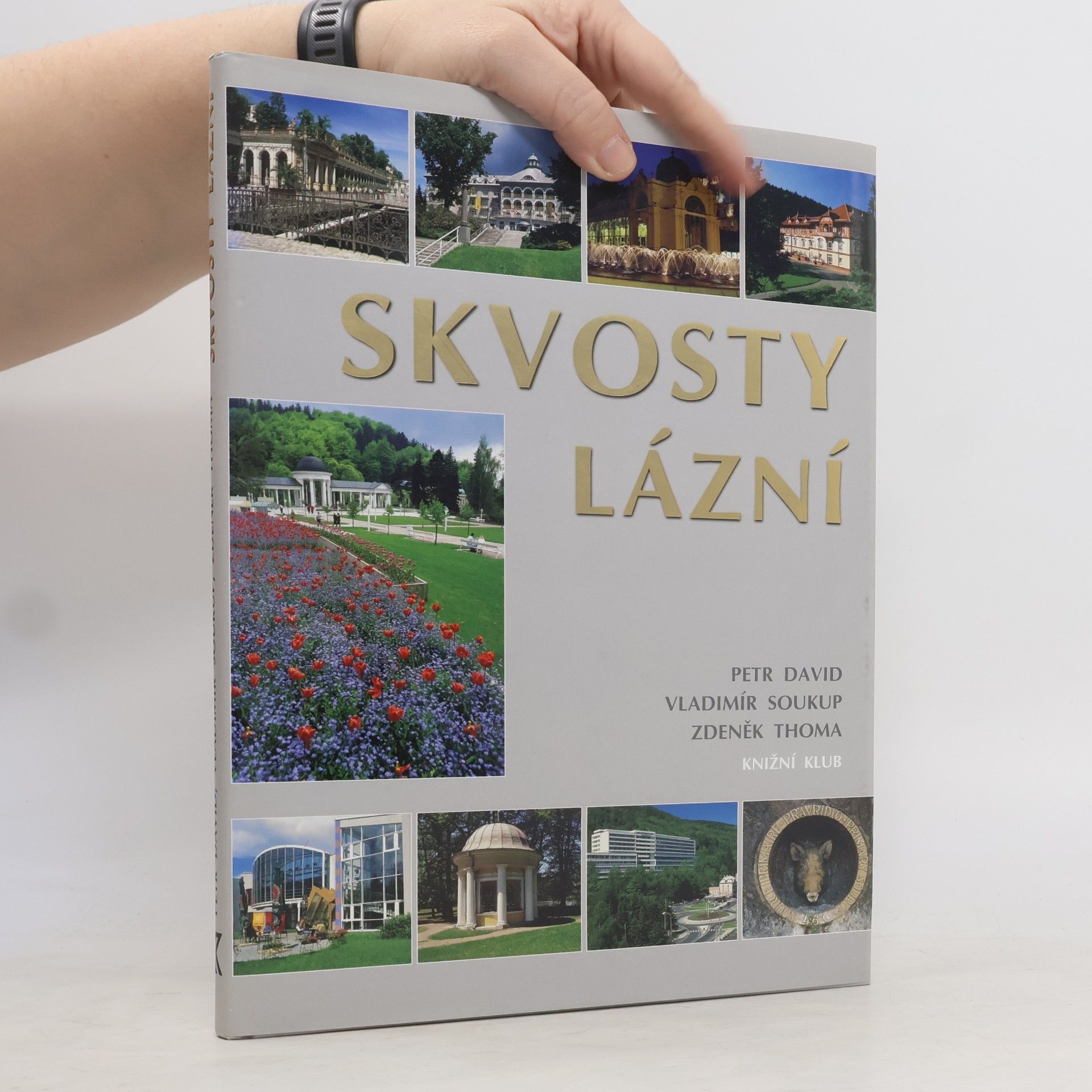 Vladimír Soukup Skvosty lázní