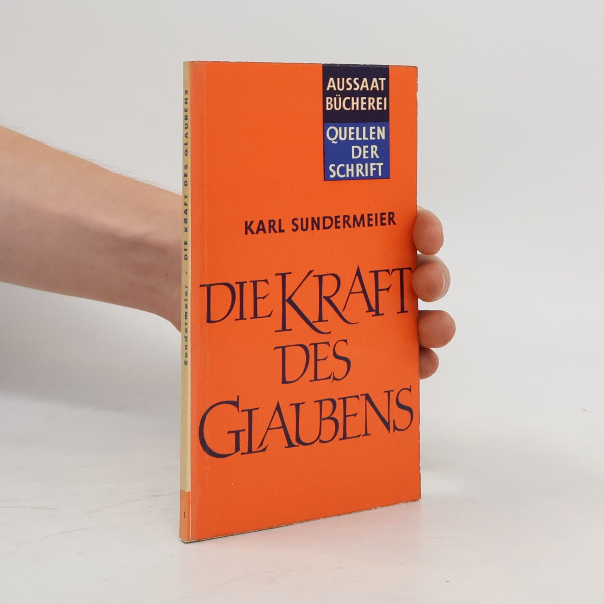 Karl Sundermeier Die Kraft des Glaubens