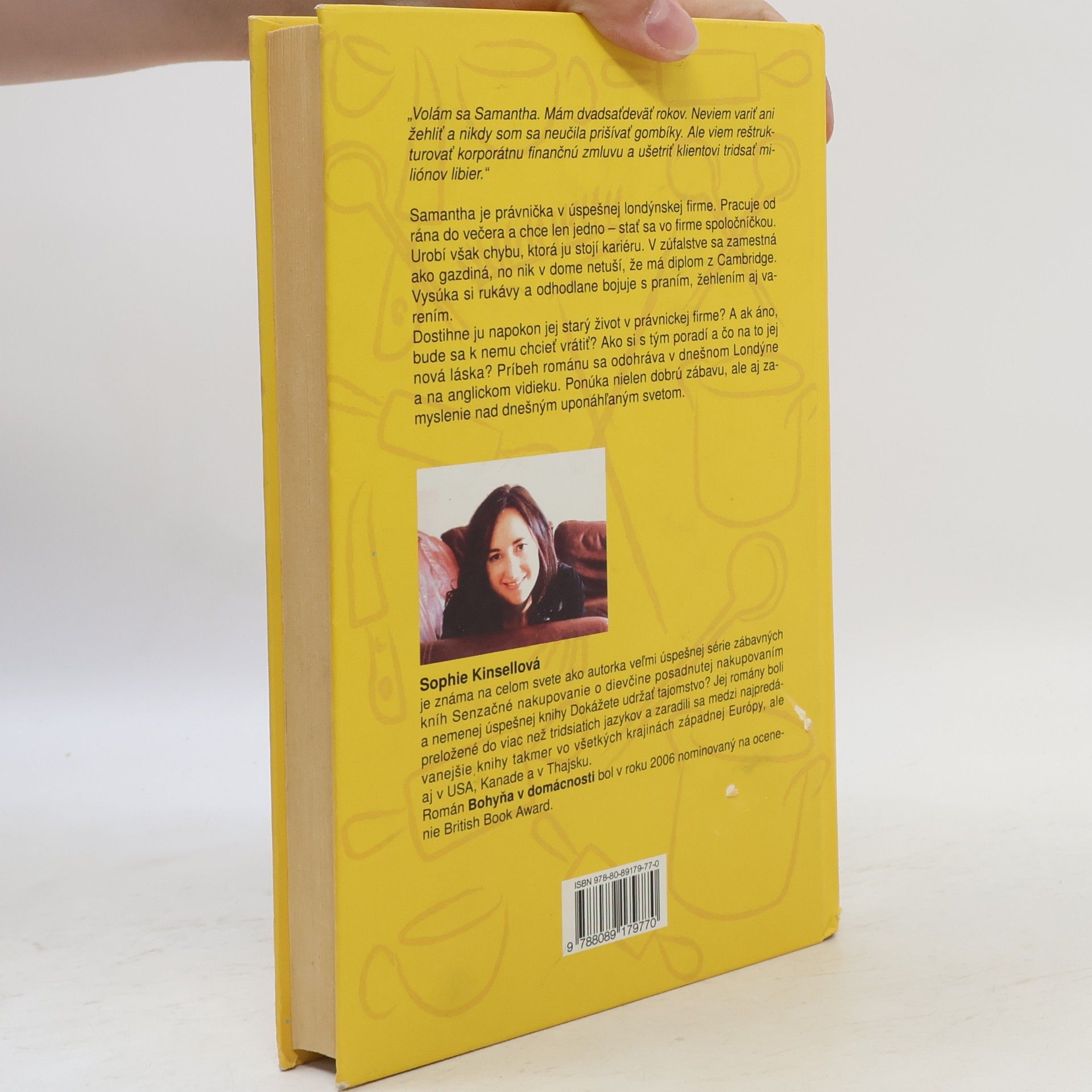 Sophie Kinsella Bohyňa v domácnosti