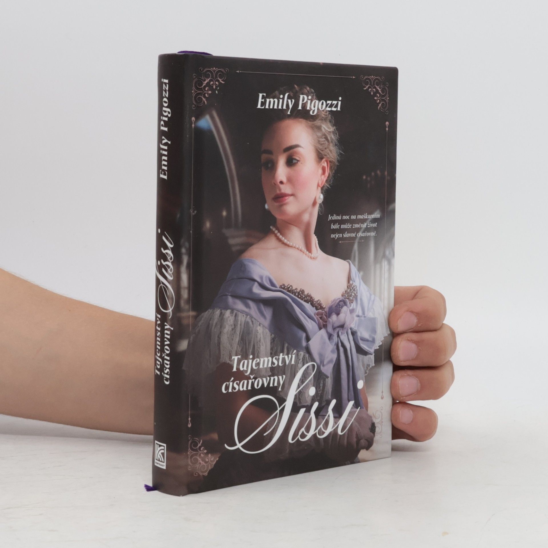 Emily Pigozzi Tajemství císařovny Sissi