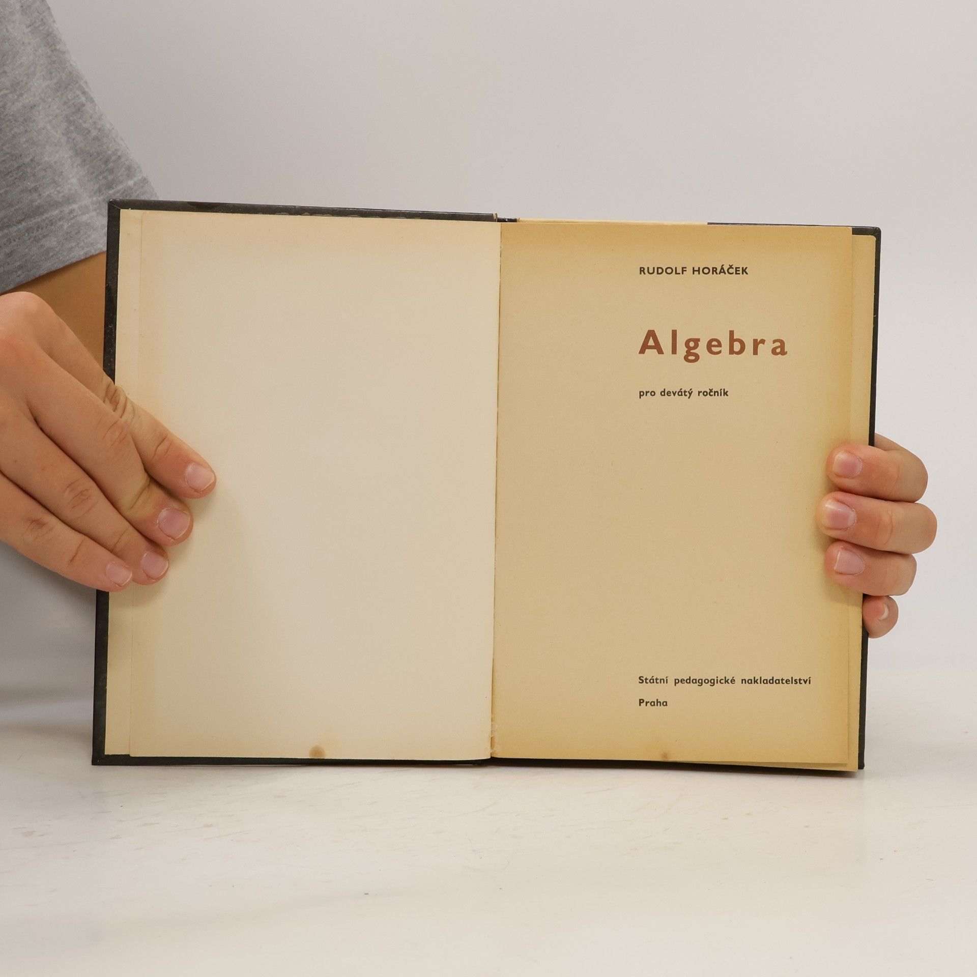 Rudolf Horáček Algebra pro 9. ročník