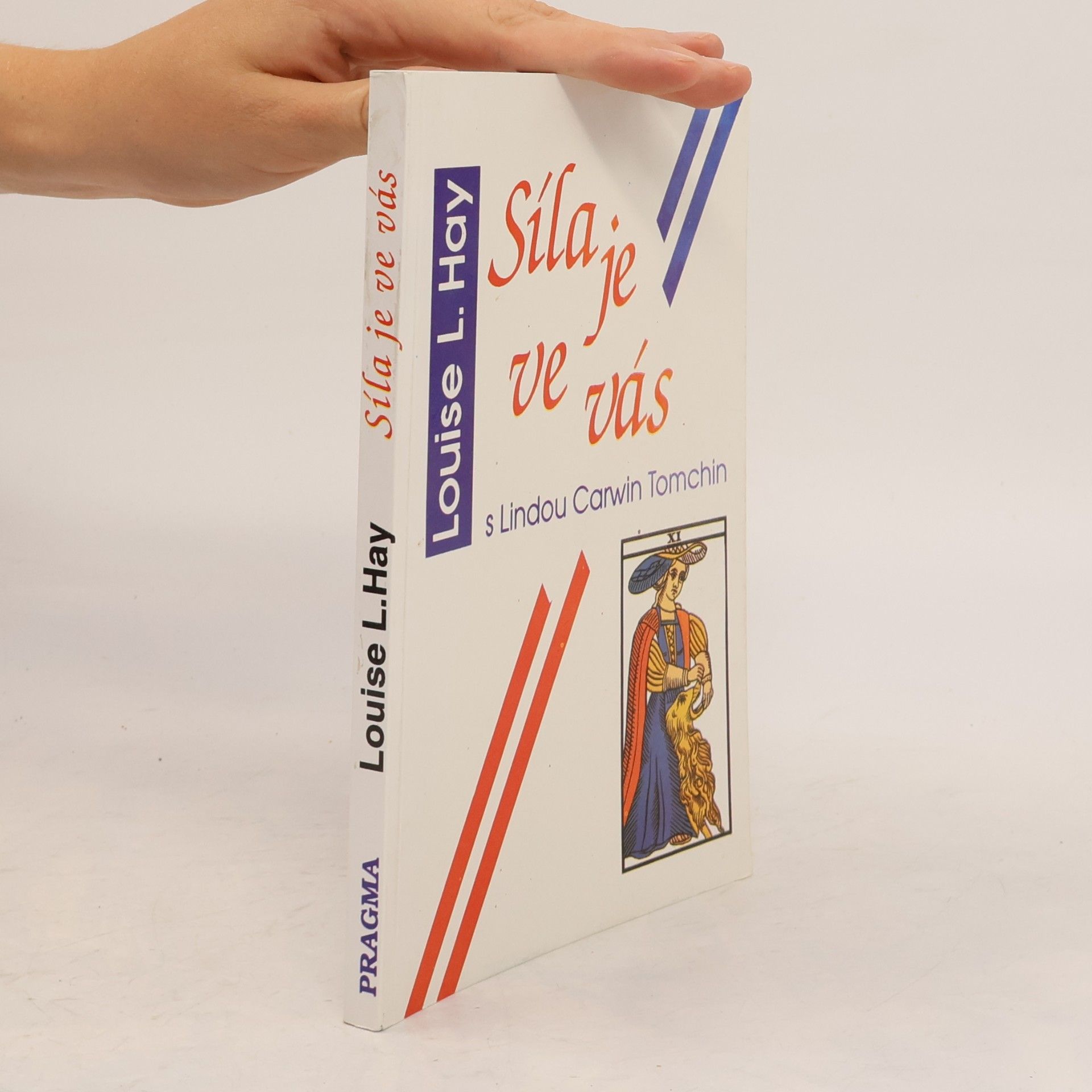 Louise Lynn Hay Síla je ve vás