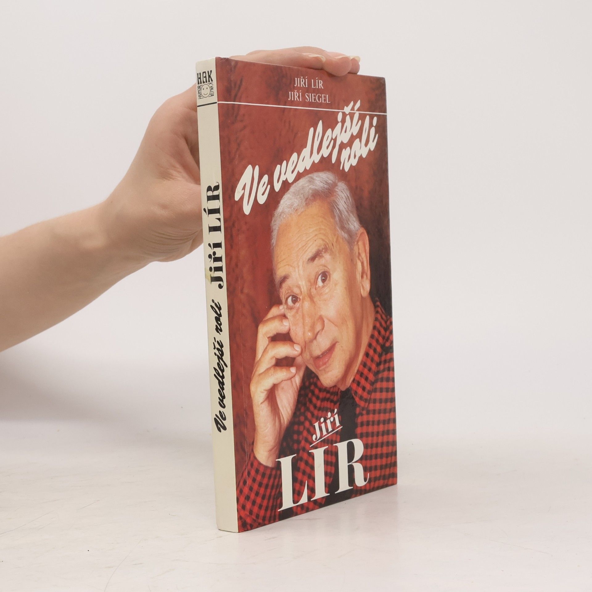 Jiří Lír Ve vedlejší roli Jiří Lír