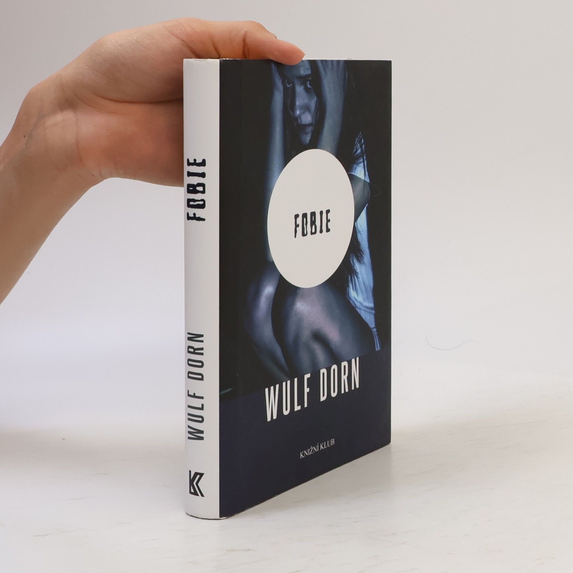 Wulf Dorn Fobie