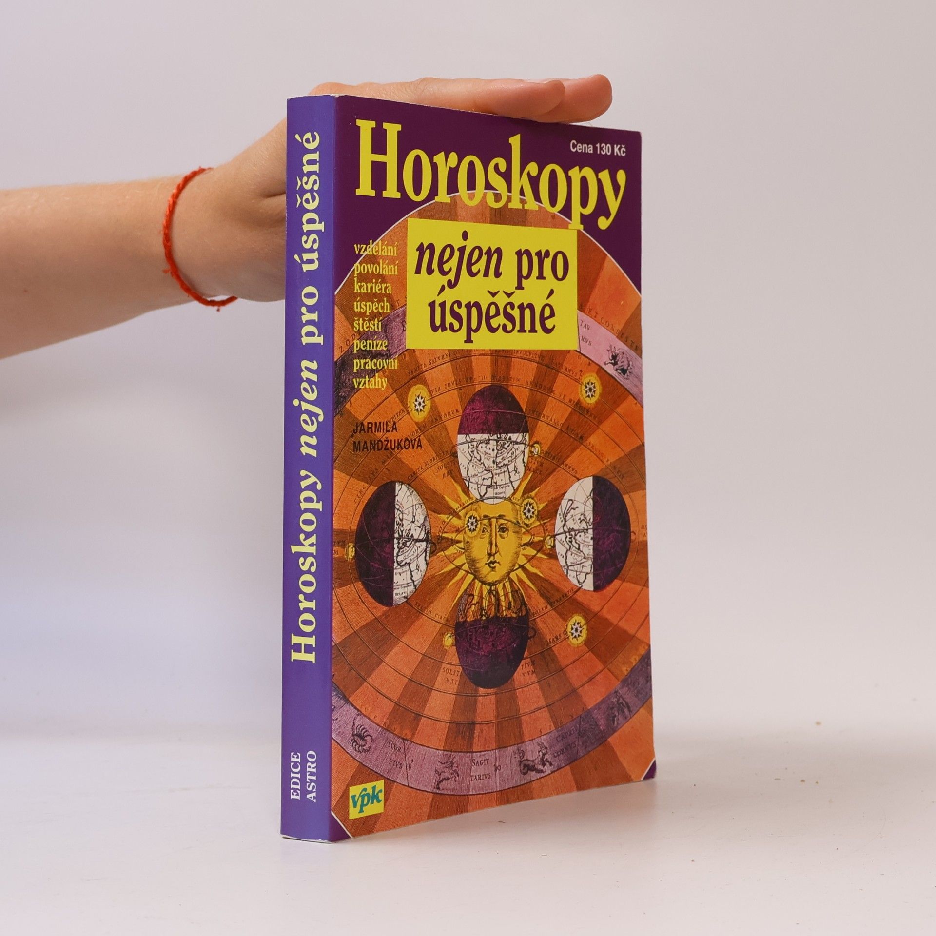 Autorenkollektiv Horoskopy nejen pro úspěšné