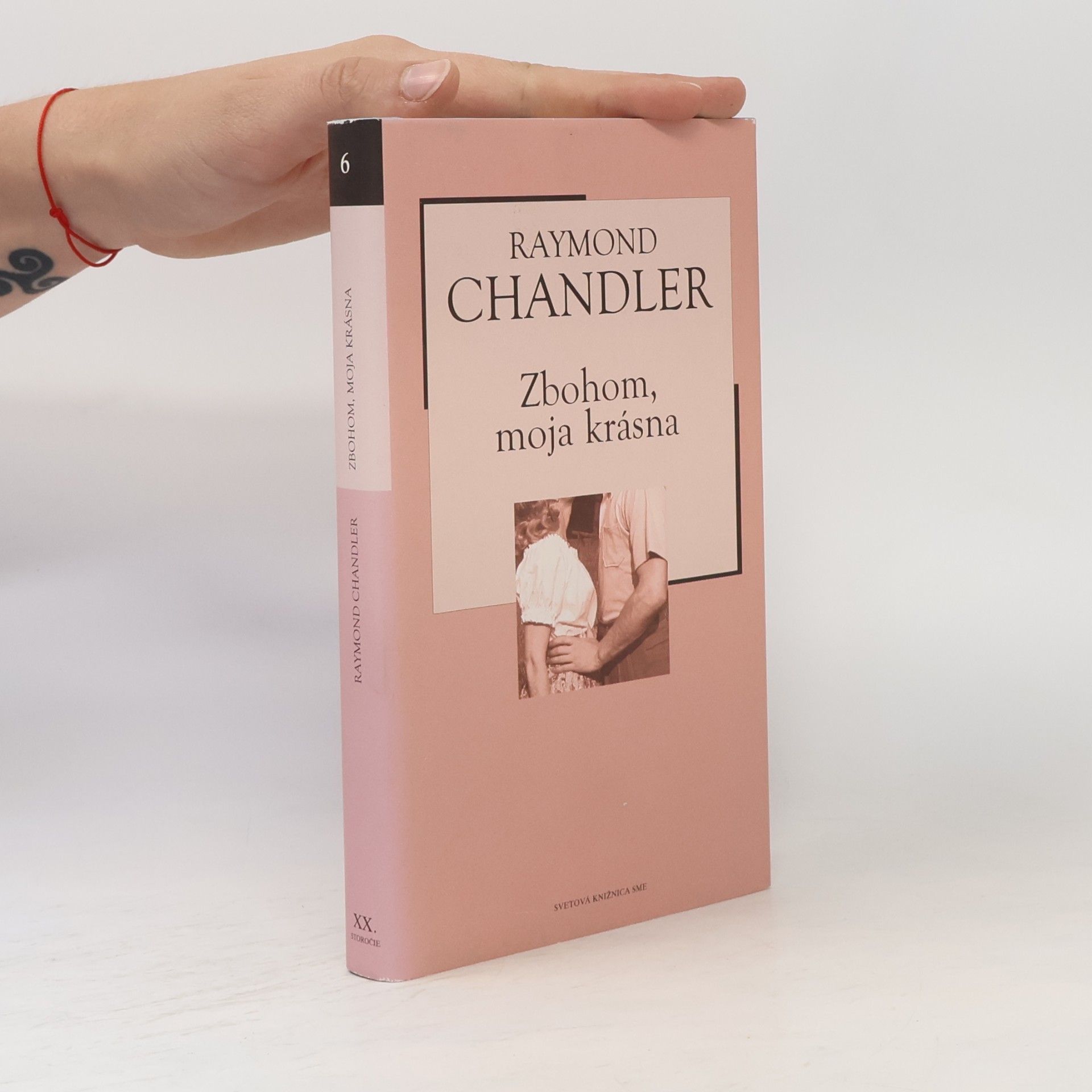 Raymond Chandler Zbohom, moja krásna