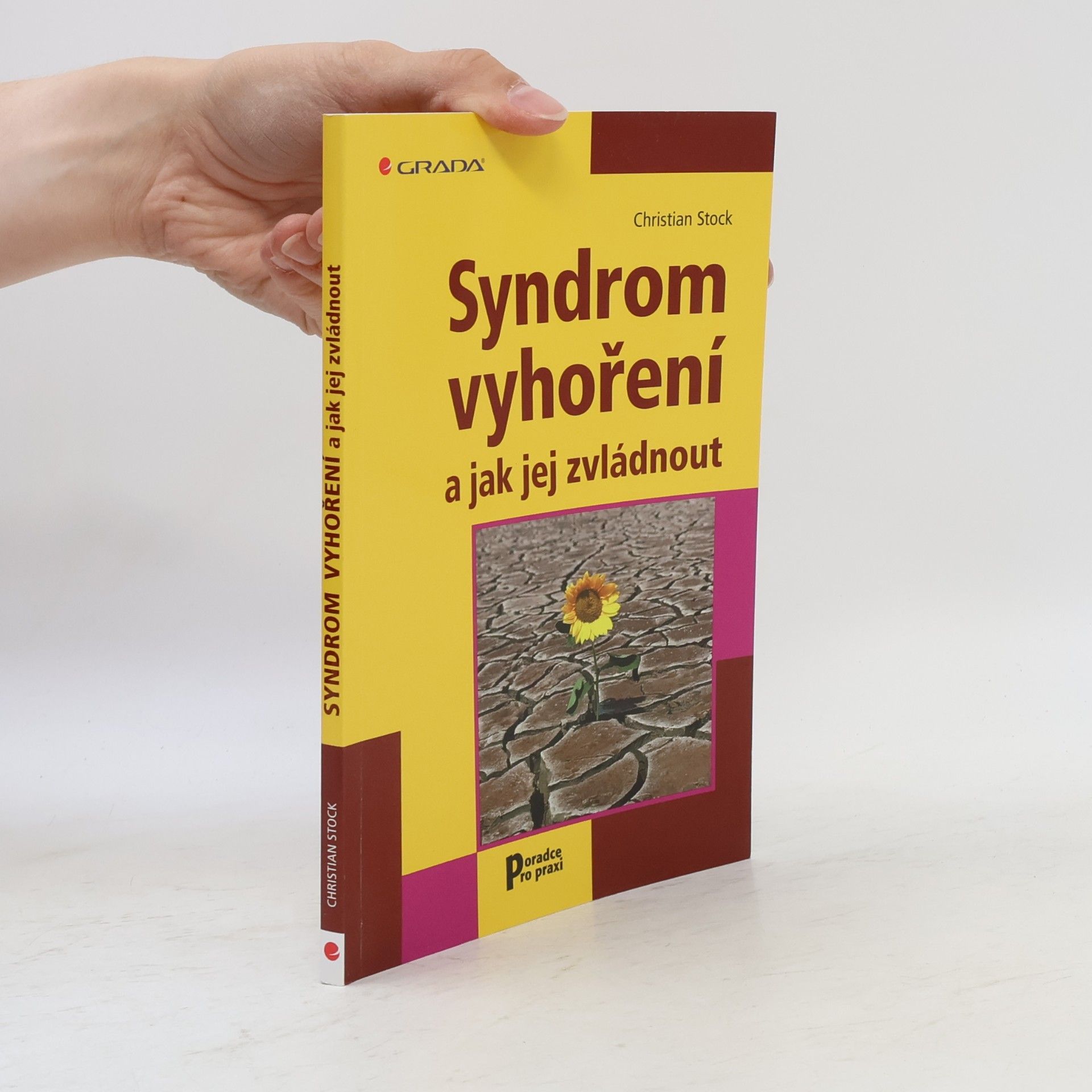 Christian Stock Syndrom vyhoření a jak jej zvládnout