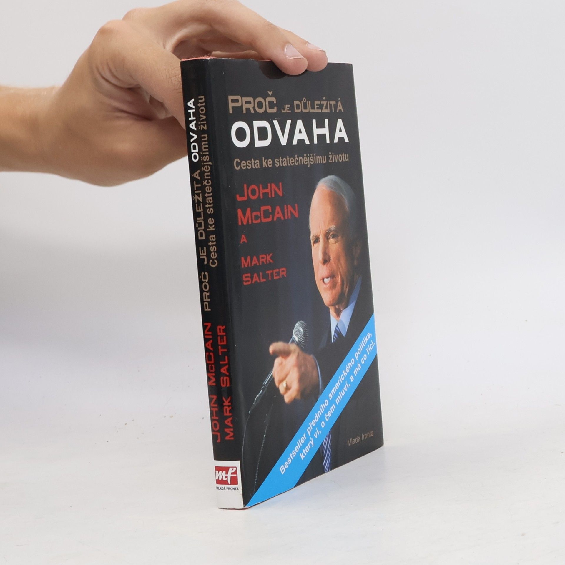 John McCain Proč je důležitá odvaha