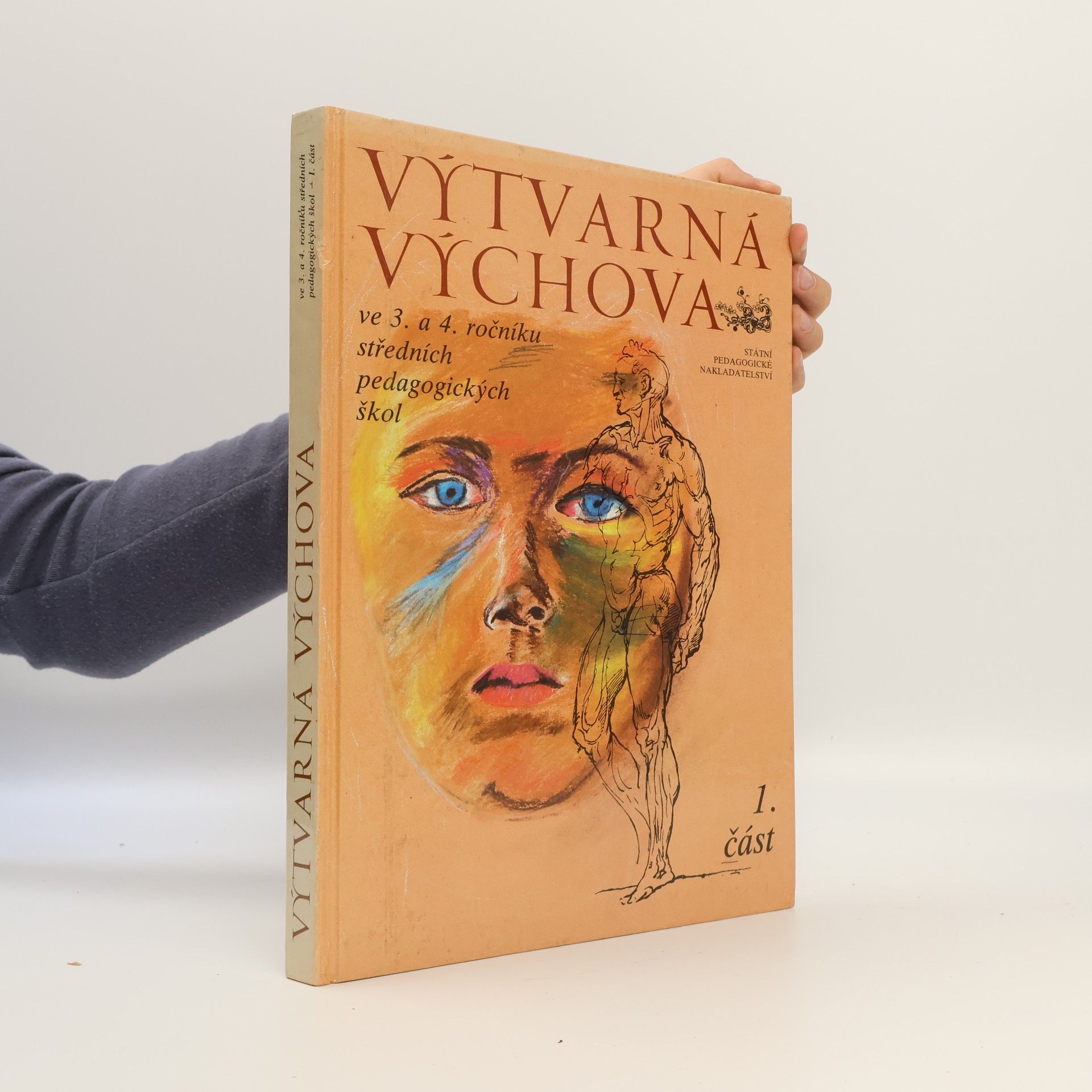 Ján Bartko Výtvarná výchova ve 3. a 4. ročníku středních pedagogických škol 1. část